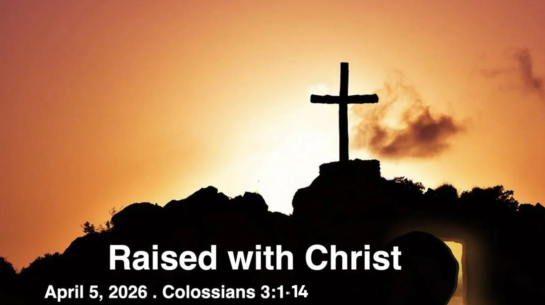 “Raised with Christ”
