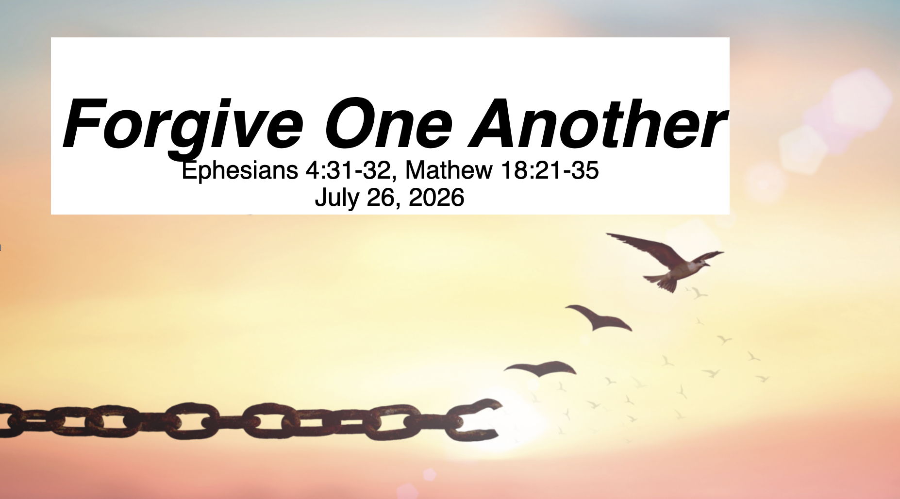 “Forgive One Another”