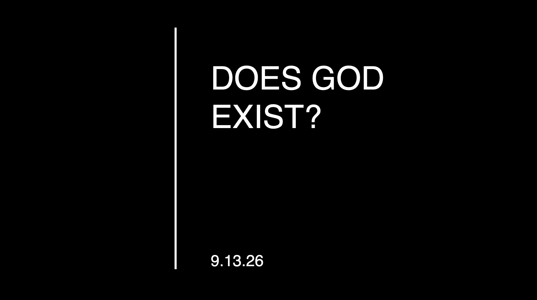 “Does God Exist”