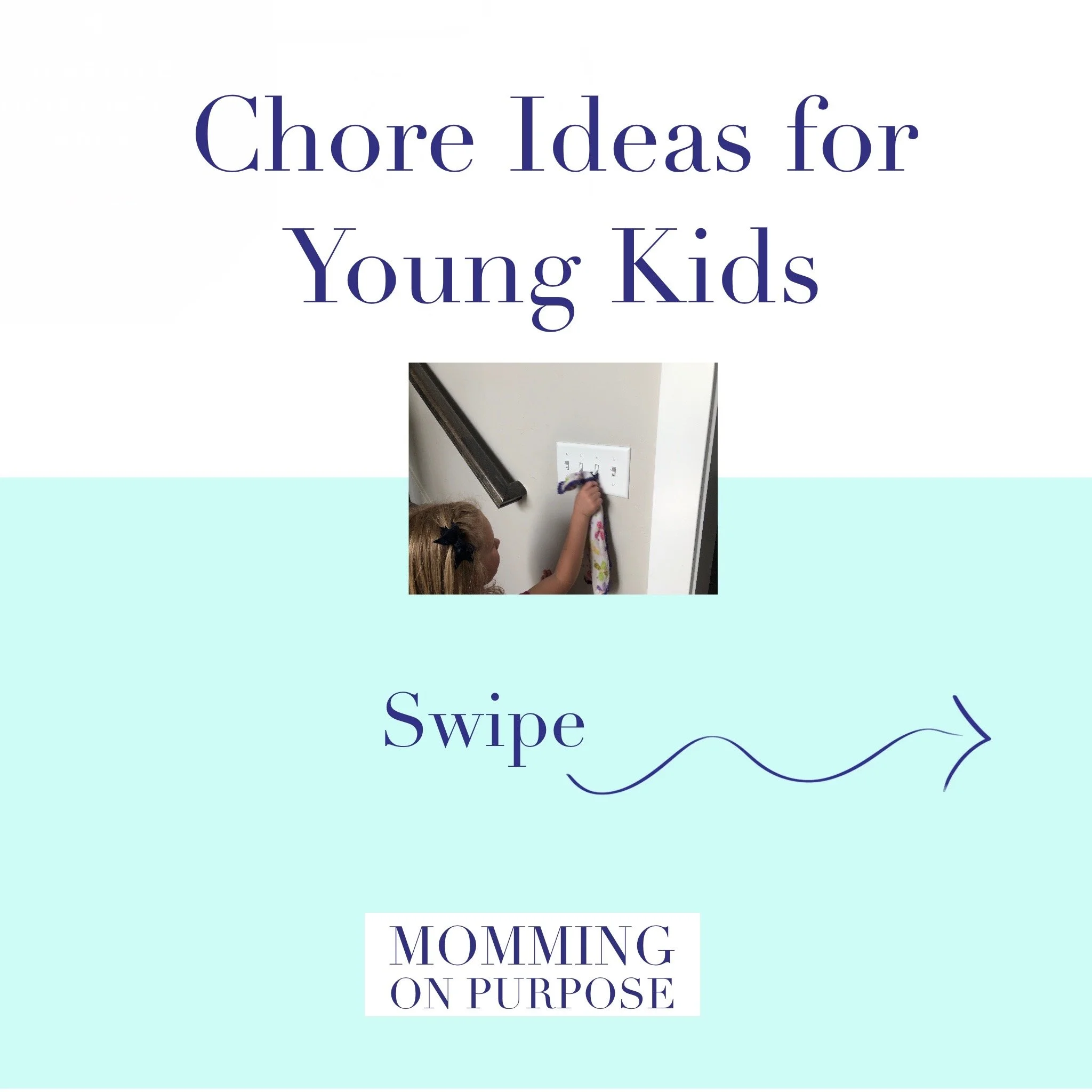 Chore Ideas for Young Kids
