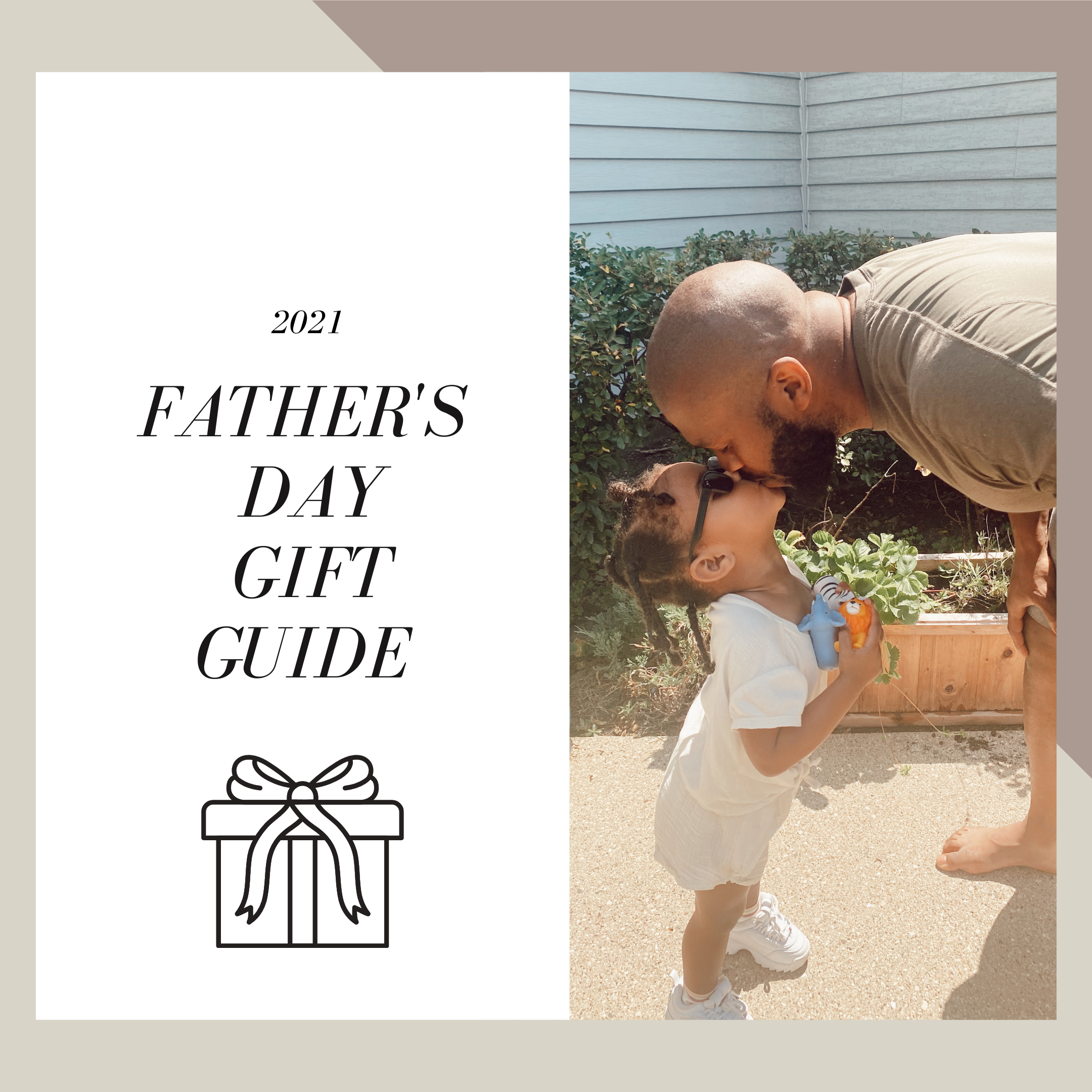 Father's Day Gift Guide
