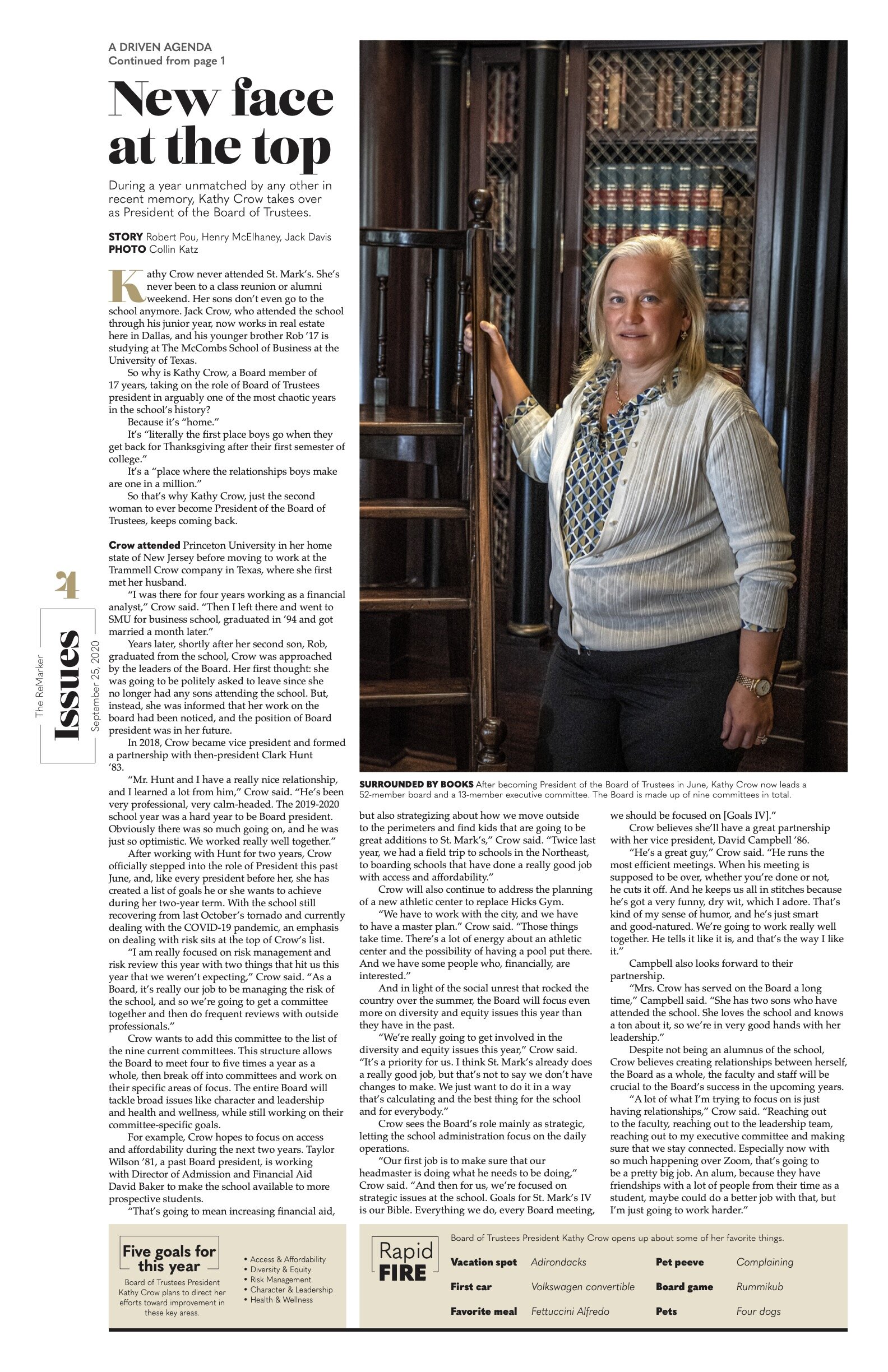 This was our first cover design which utilized our new design for the year. The cover featured an interview with Kathy Crow, the new Board of Trustees president, who became only the second female Board president in the school’s 110-year history.