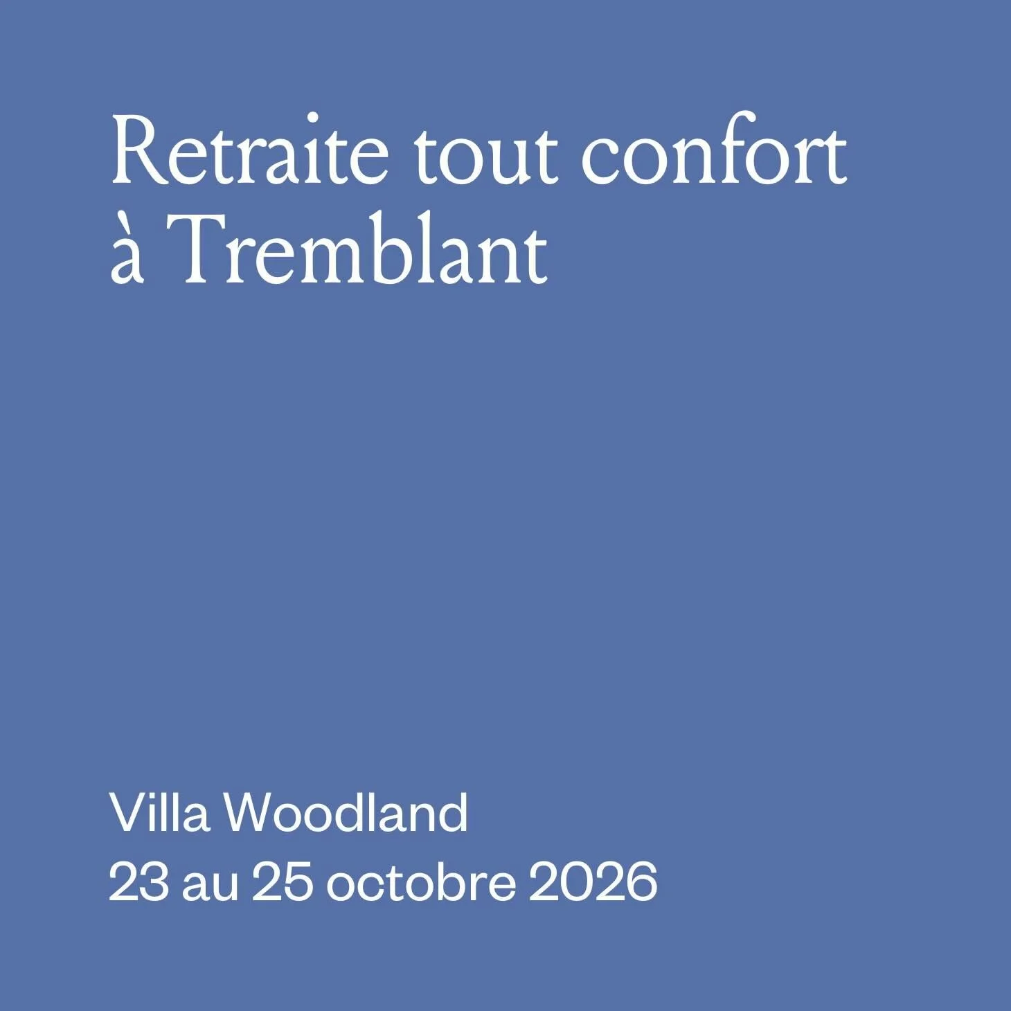 Retraite 2026 Tremblant Octobre.jpg