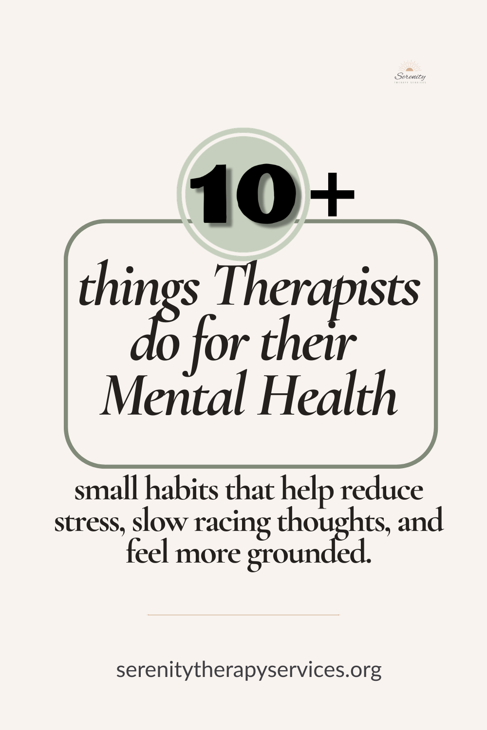 Pinterest graphic titled “12 Things Therapists Do for Their Mental Health” featuring simple self-care practices like journaling, mindfulness walks, gardening, and taking breaks to reduce stress and overwhelm.