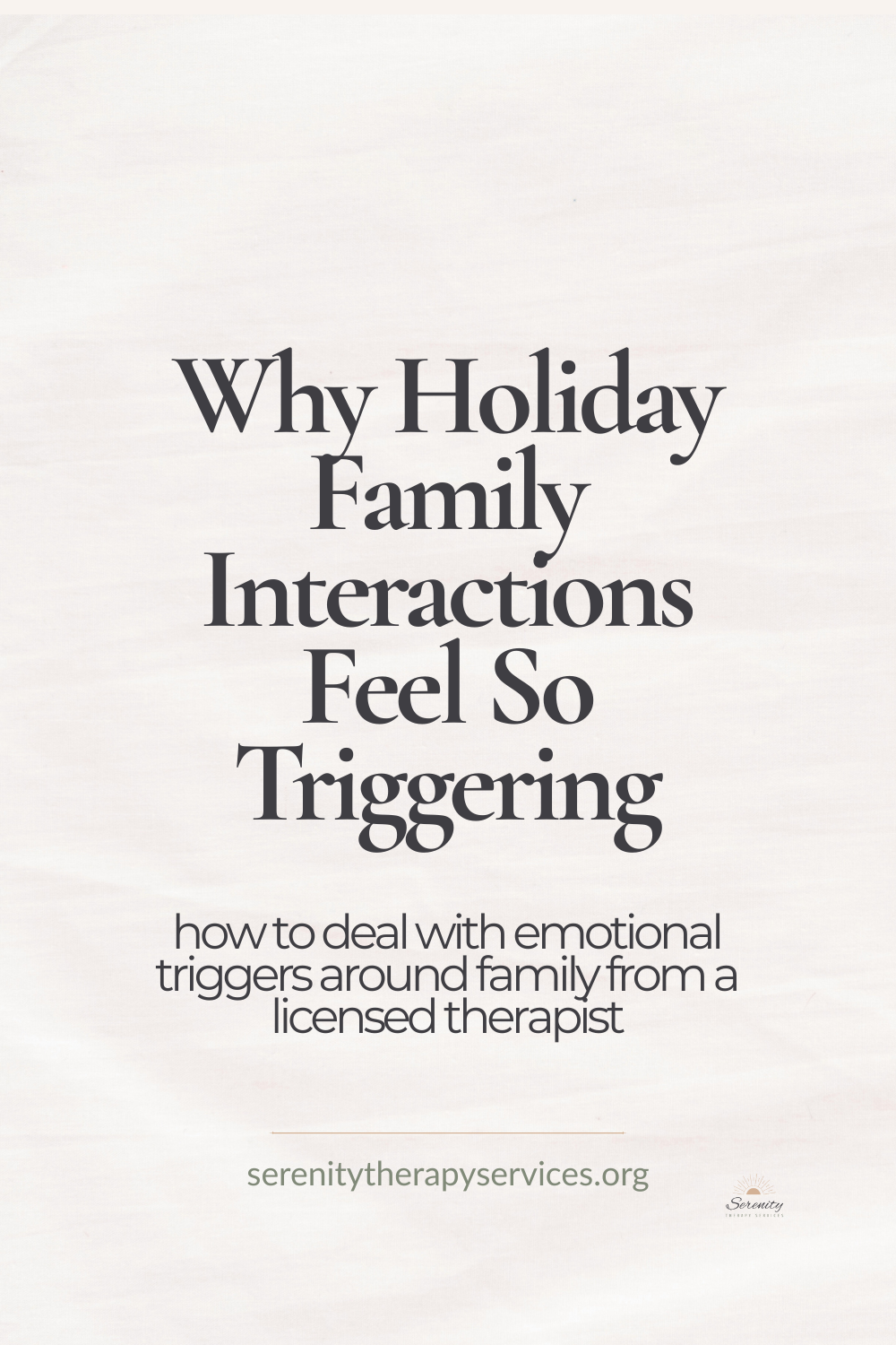 Minimalist Pinterest graphic about holiday family stress with text reading ‘Why Family Feels So Triggering During the Holidays.’ Educational trauma-informed content about anxiety and emotional overwhelm.
