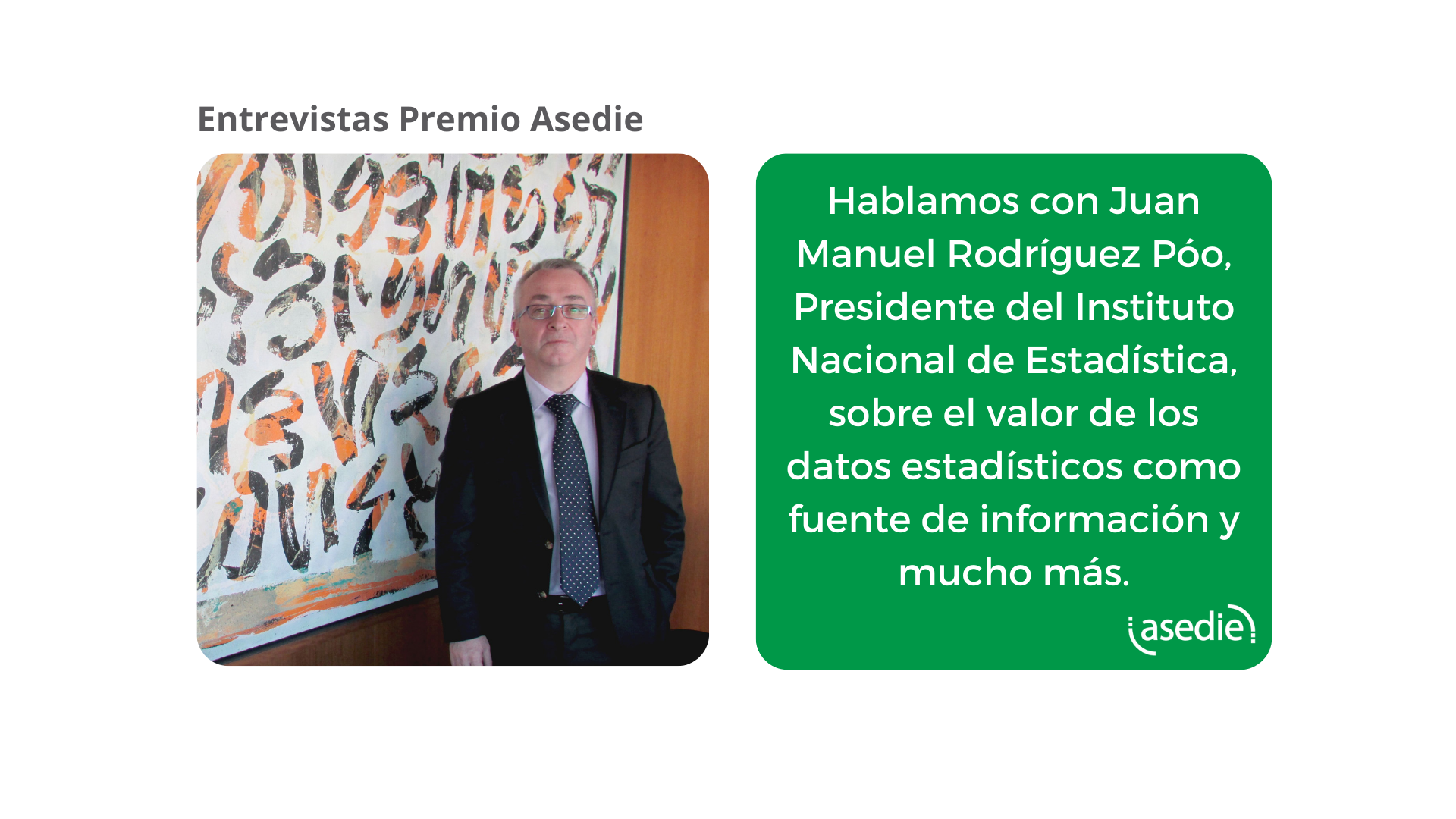 Juan Manuel Rodríguez Póo “El INE tiene en su ADN la misión de servicio público a la sociedad”.