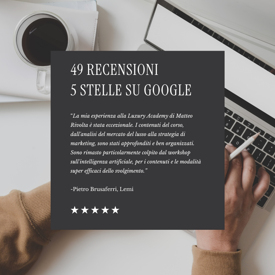 Recensioni 5 stelle su Google di Luxury Academy, testimonianza di imprenditori soddisfatti