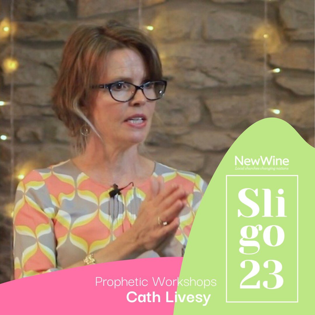 Cath Livesy will also be joining us at Sligo 23! She will be leading prophetic workshops throughout the week.