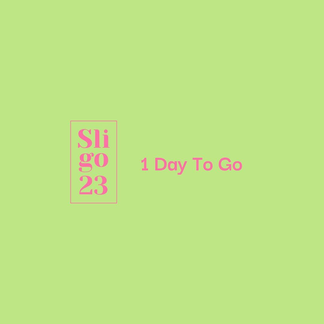 Tomorrow is your last day to get the early bird rate for Sligo 23 so book now to make sure you get the best possible price!