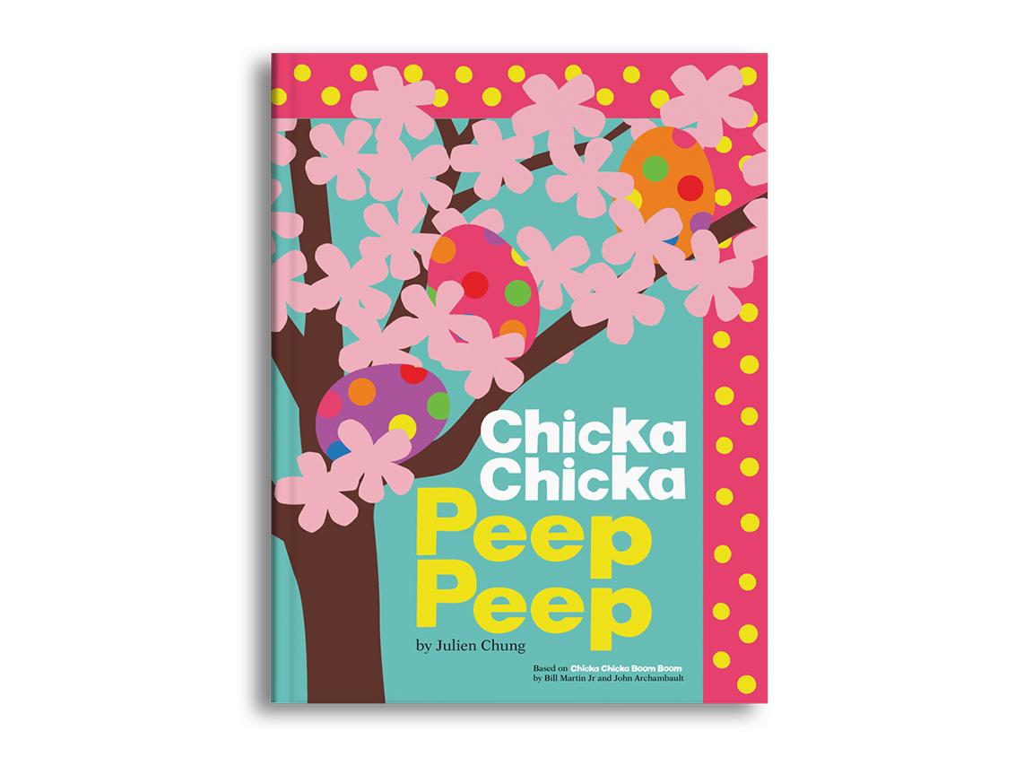 Chicka Chicka Peep Peep