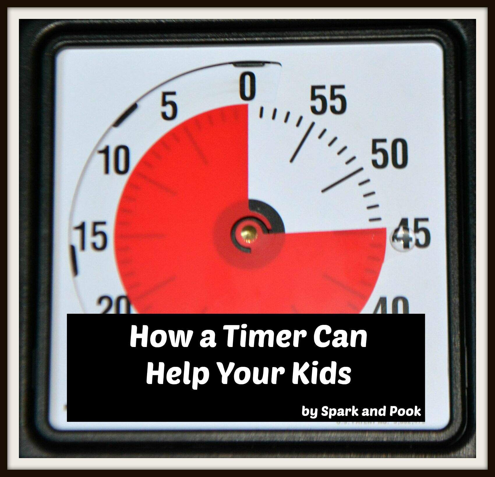 How a Timer Can Help Your Kids — Learning Here and There