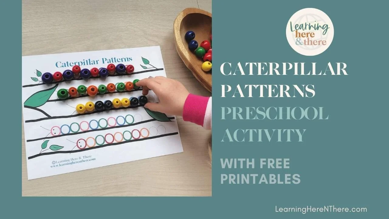 Caterpillar Patterns for Preschool — Learning Here and There caterpillar-patterns-for-preschool-learning-here-and-there