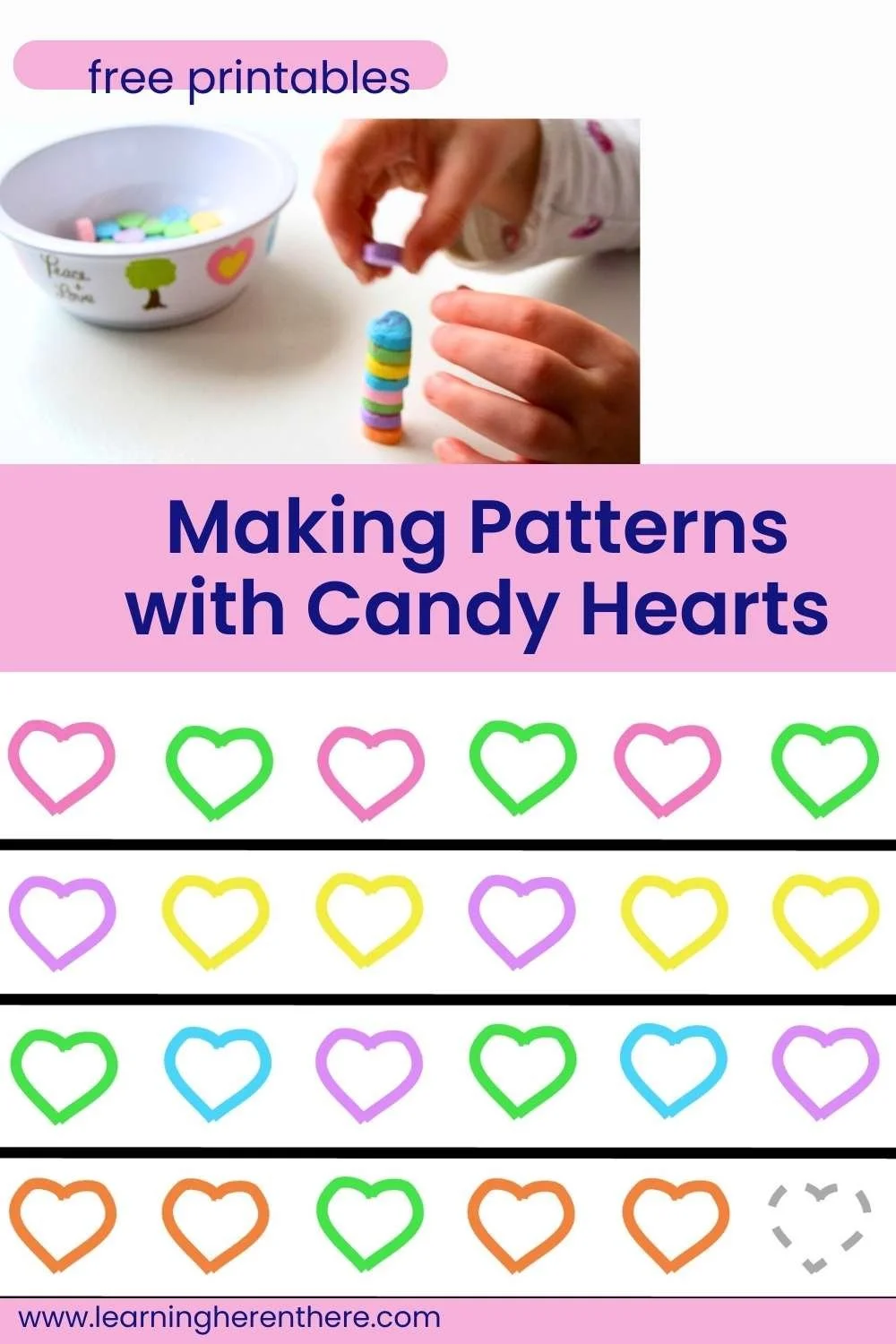 Making Patterns with Candy Hearts and Free Printables — Learning Here and There making-patterns-with-candy-hearts-and-free-printables-learning-here-and-there