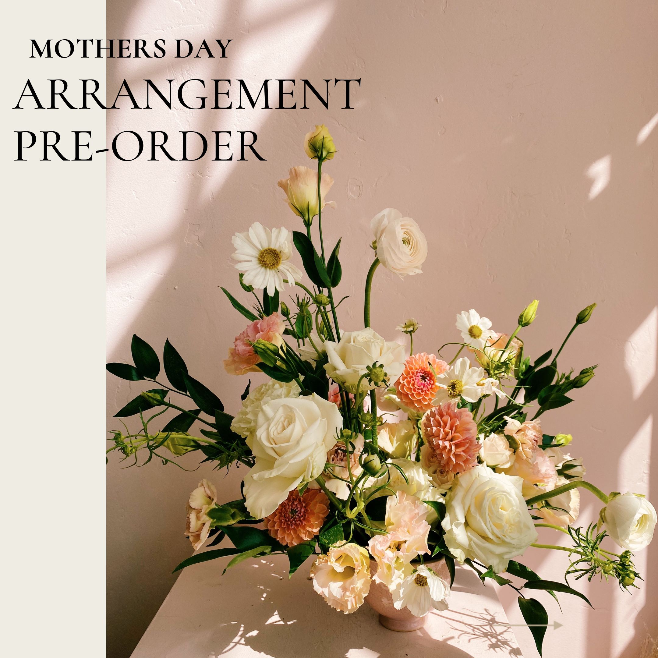 Mother's Day Arrangement Pre-Order