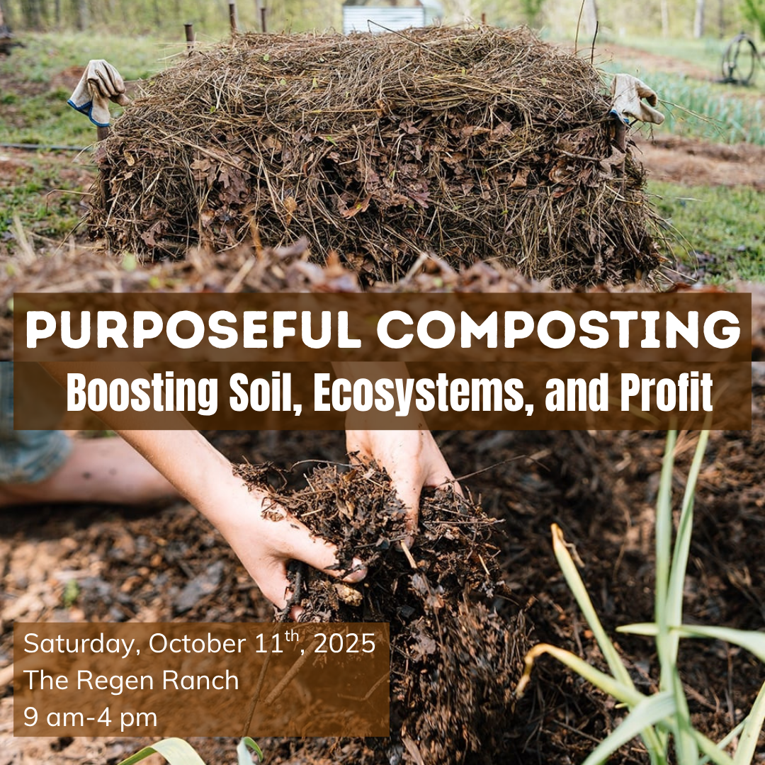 Purposeful Composting: Boosting Soil, Ecosystem, and Profit