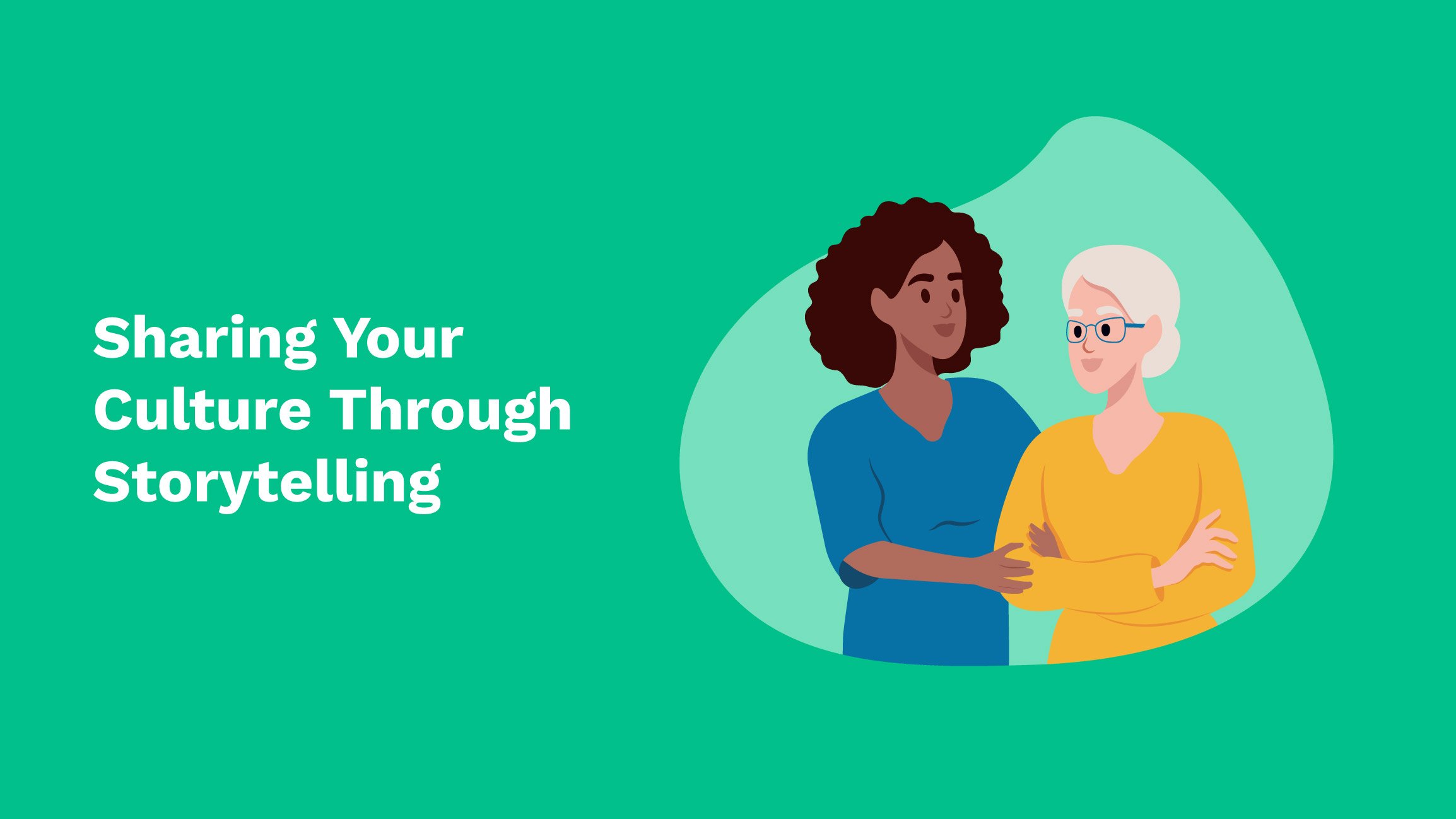 Sharing Your Culture Through Storytelling