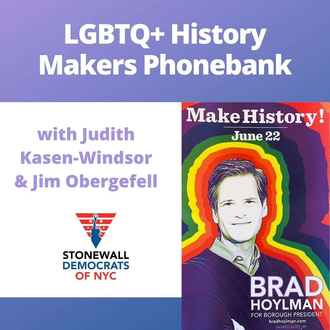 We can&rsquo;t wait to kick off Pride Month tomorrow with our LGBTQ History-Makers phonebank! Join us to make calls for Brad and elect NYC&rsquo;s first LGBTQ Borough President! Link in bio🏳️&zwj;🌈🏳️&zwj;🌈