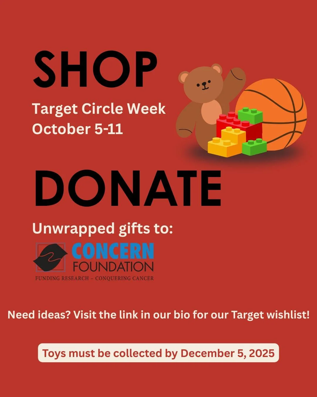 🎯It&rsquo;s @target Circle Week!🎯

Stock up AND give back by shopping our Target Wishlist to help make the holidays brighter for kids battling pediatric cancer. 💛🧸

🔗See our Target Wishlist at the link in our bio.

#ConcernFoundation #CancerRese