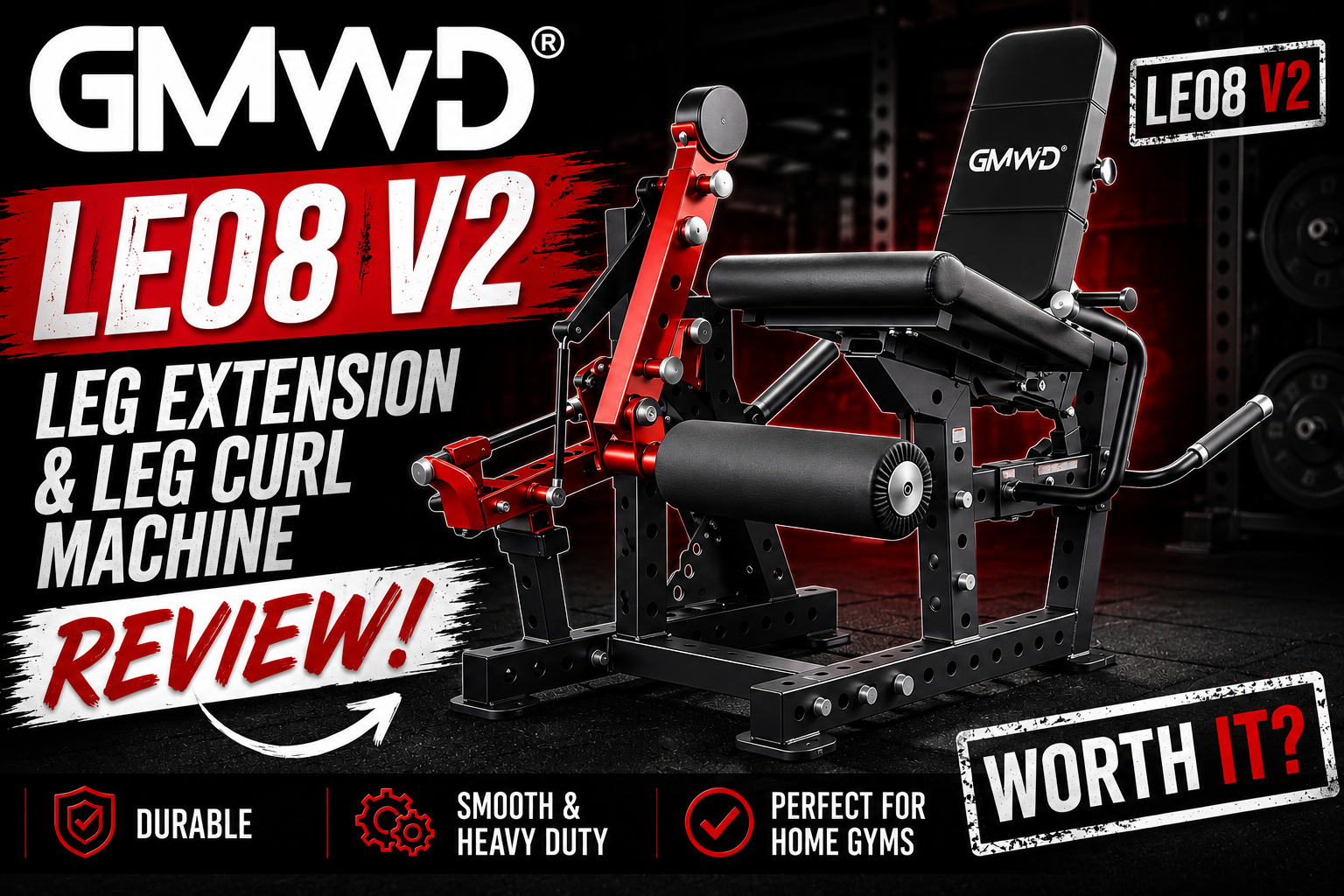 GMWD LE08 V2: Leg Extension and Leg Curl