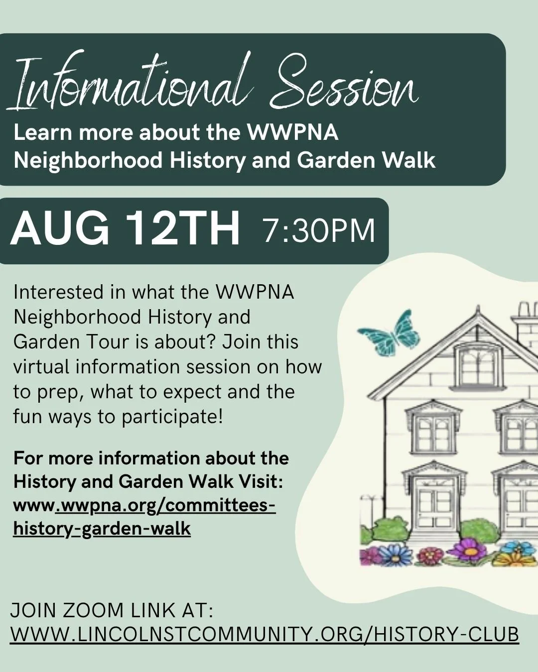 Informational Session: Learn more about the WWPNA Neighborhood History and Garden Walk