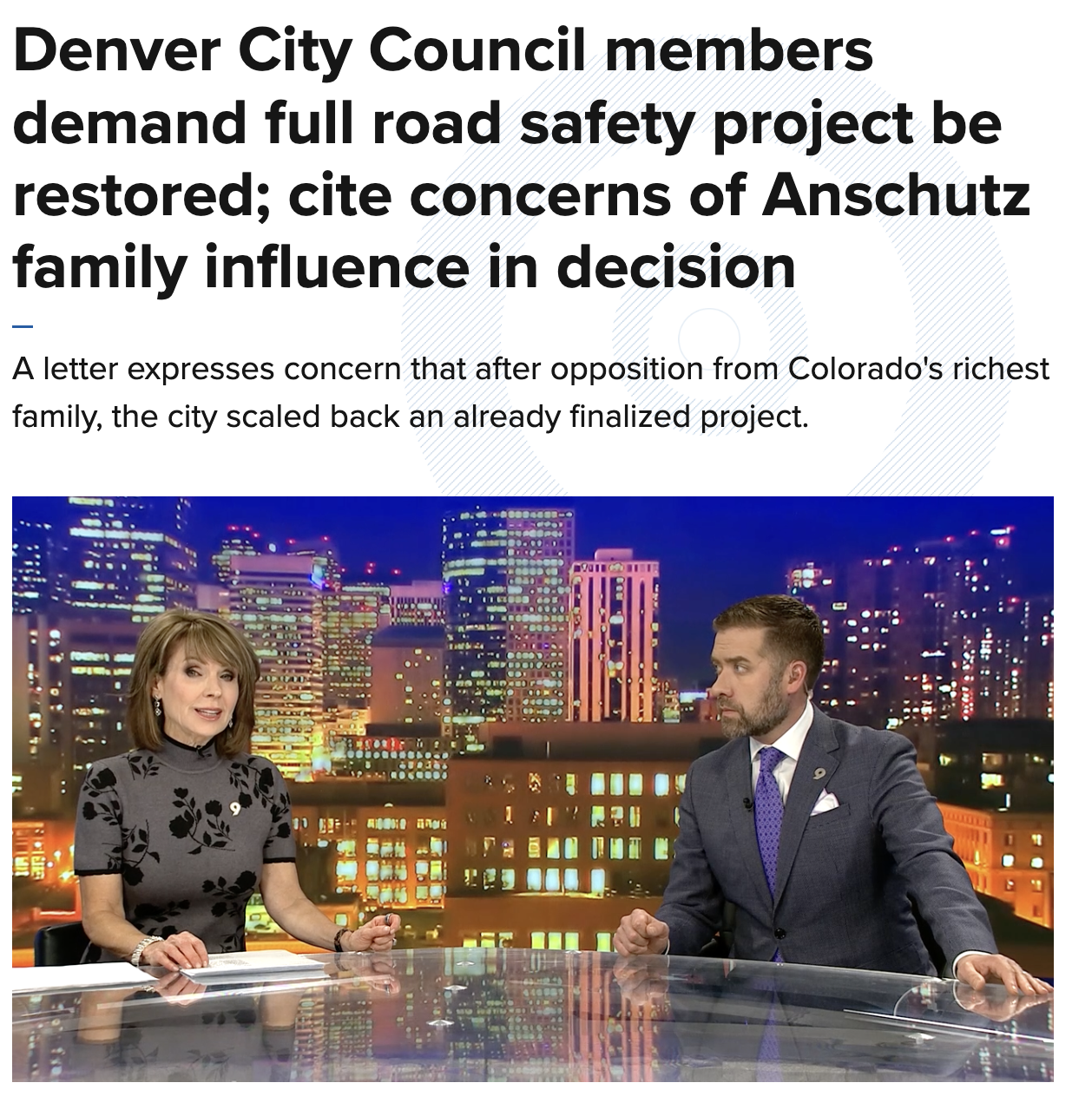 Screenshot of article Denver City Council members demand full road safety project be restored; cite concerns of Anschutz family influence in decision