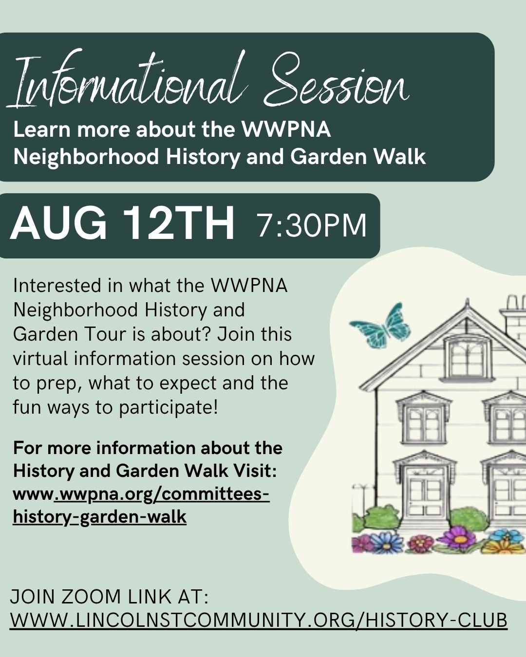 Informational Session: Learn more about the WWPNA Neighborhood History and Garden Walk