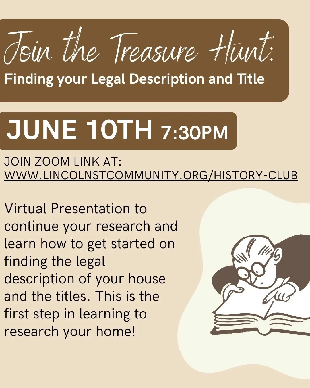 FLYER FOR  Join the Treasure Hunt: Finding your Legal Description and Title