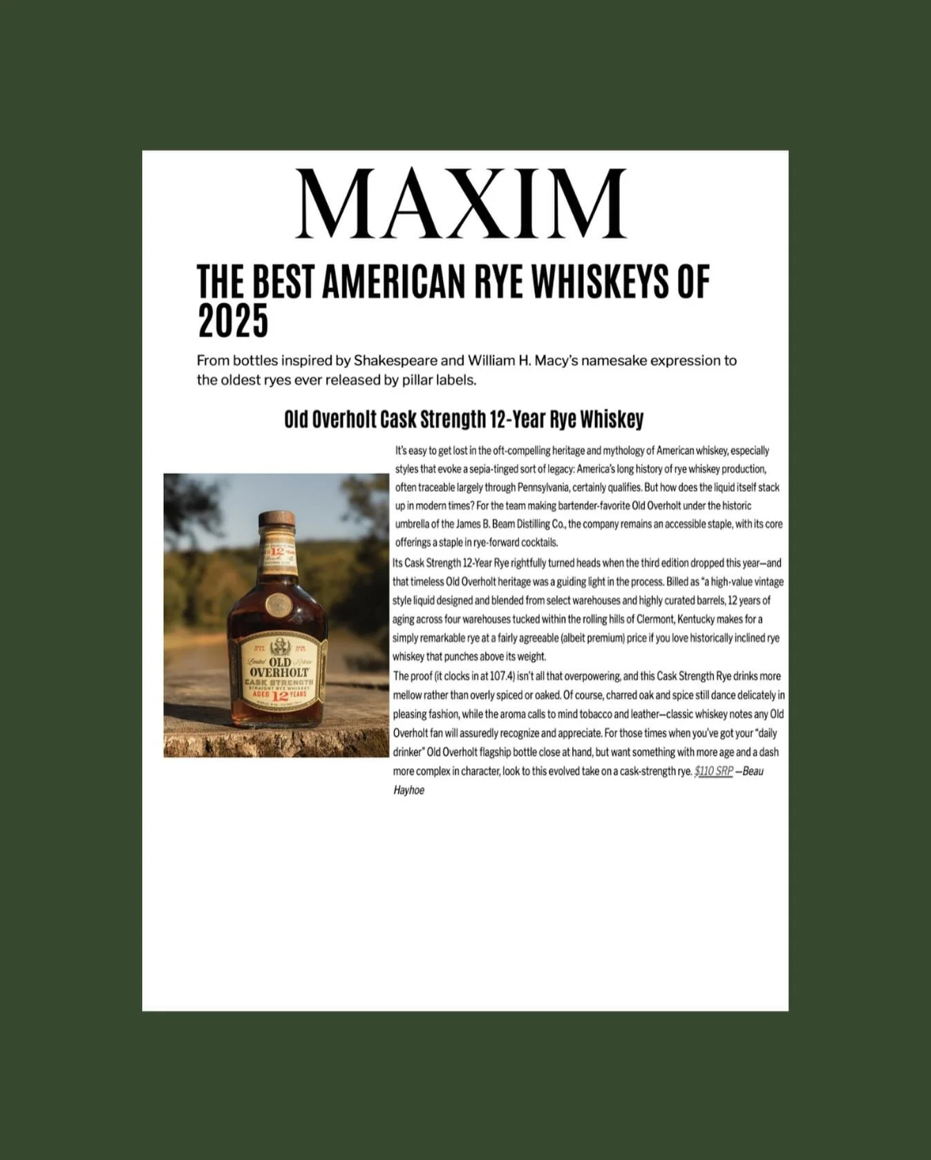 Thank you to @beauhayhoe and @nickstecher for including Old Overholt Extra Aged Cask Strength 12YR in @maximmag list of The Best American Rye Whiskeys of 2025. A delicious rye indeed!