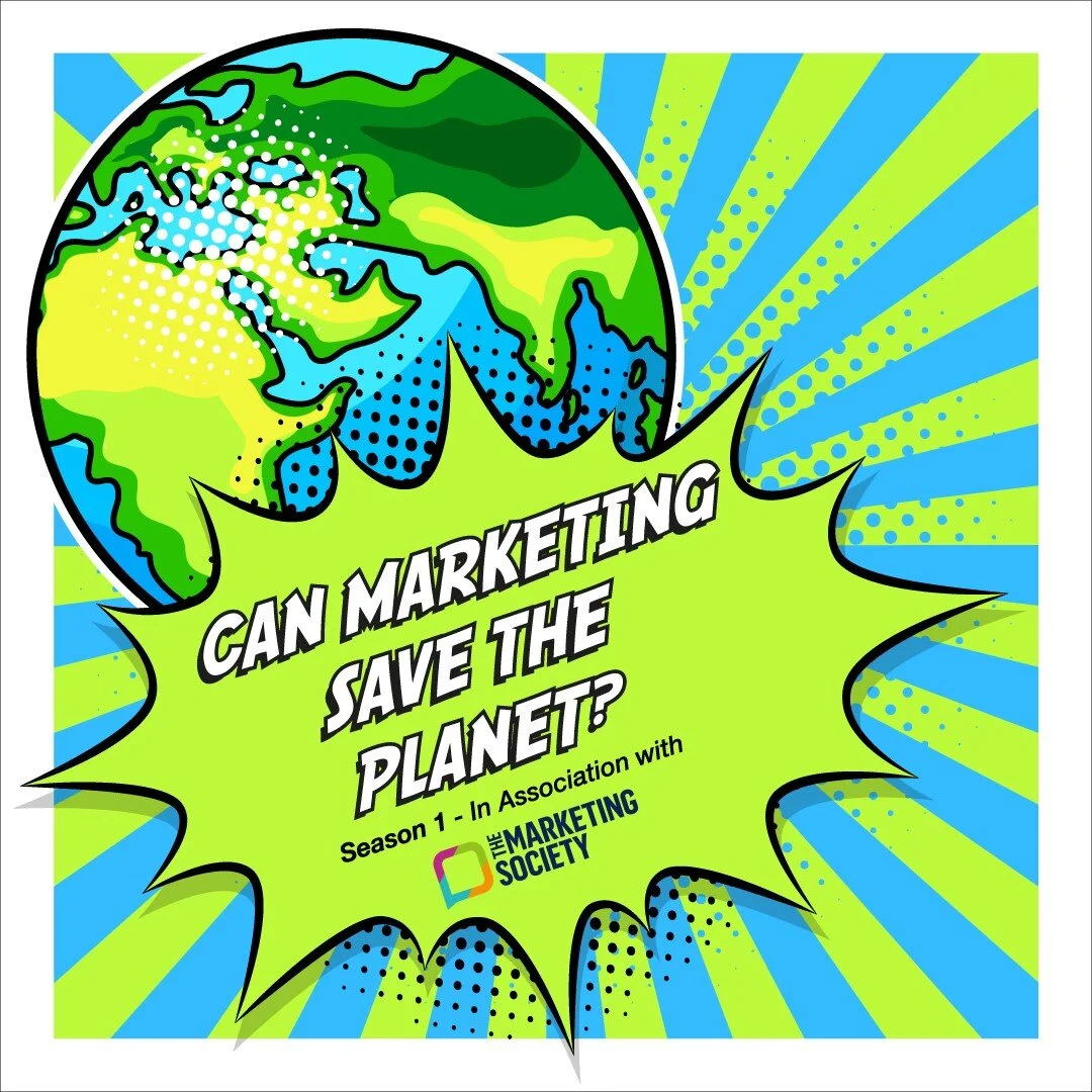 Introduction to Can Marketing Save the Planet from your podcast hosts, Gemma, G and Michelle