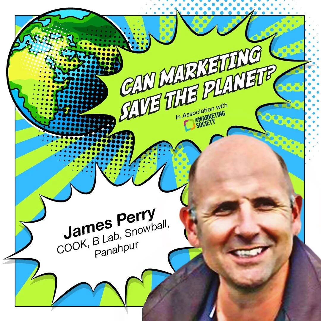 Episode 02: Why BCorp is a race to the top! James Perry, Co-chairman Cook, Co-Founder BLab 