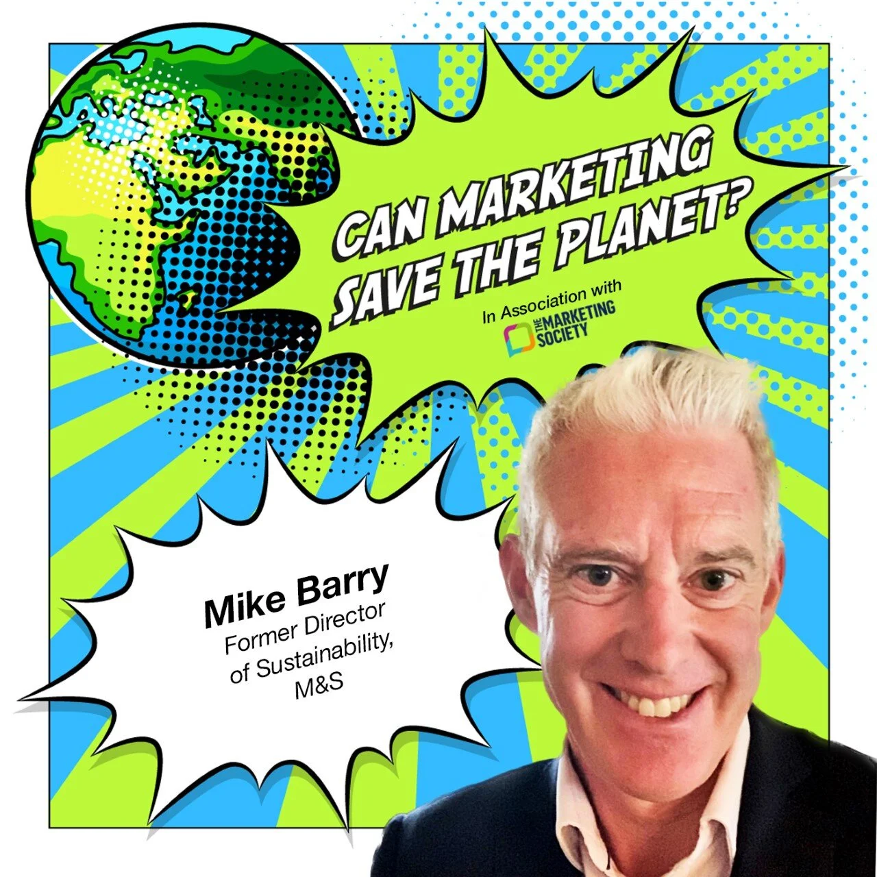 Episode 12: Climate Crisis - Challenge and opportunity. Sustainability - a true disrupter of business - Mike Barry  