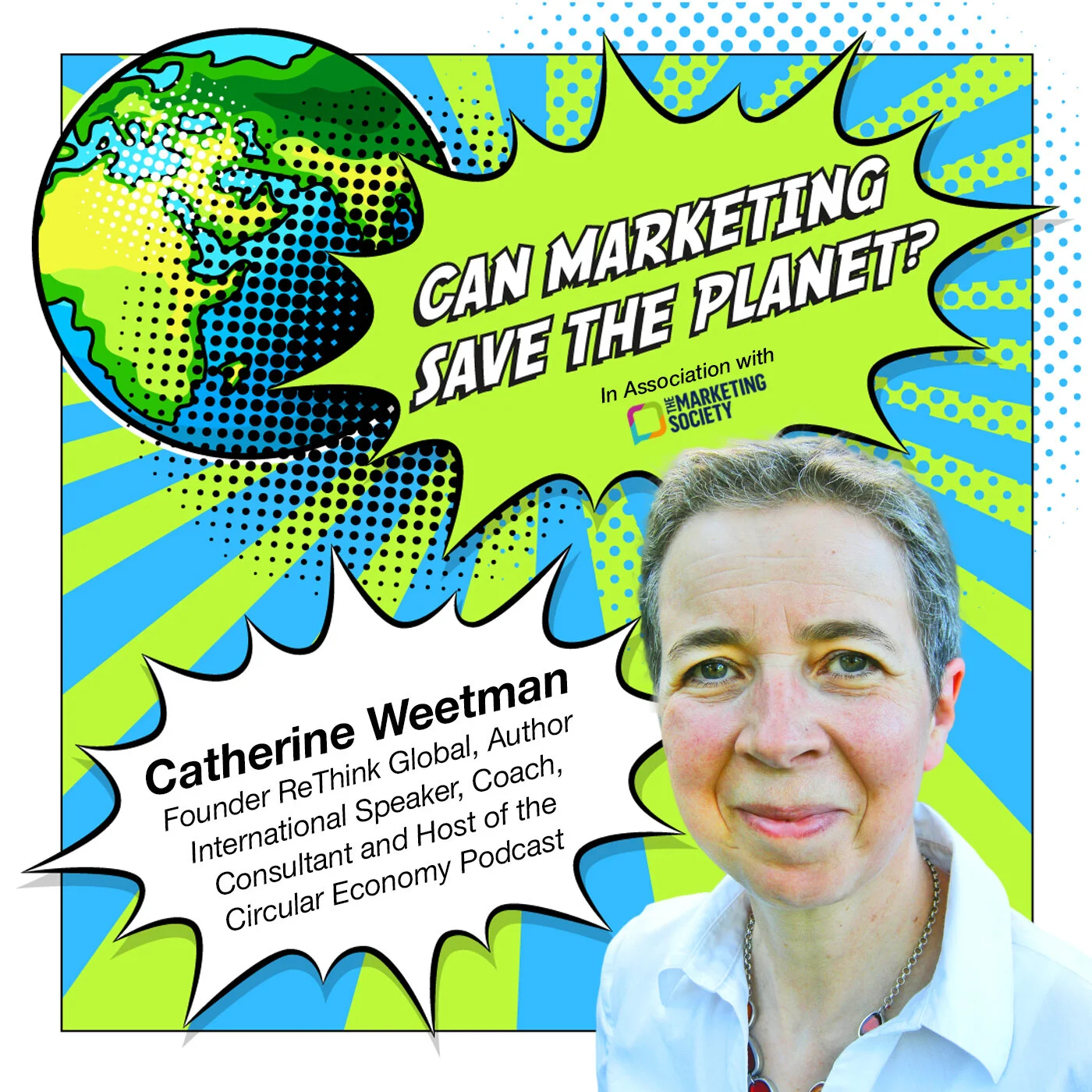 Episode 14: Rethinking Consumerism with the Circular Economy - Catherine Weetman - Author and Founder of ReThink Global