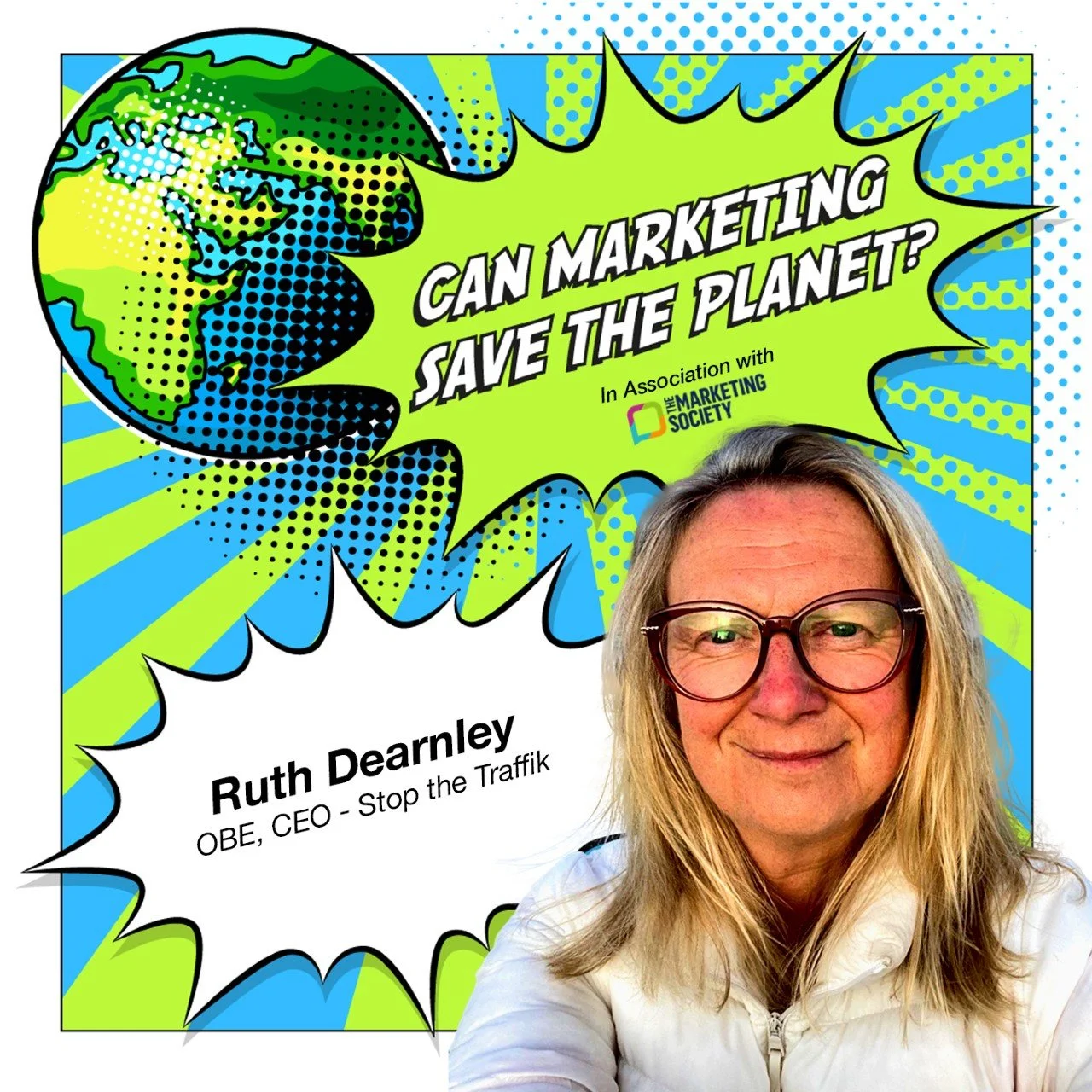 Episode 22: What’s marketing got to do with human trafficking? - with Ruth Dearnley, OBE, CEO, Stop the Traffik