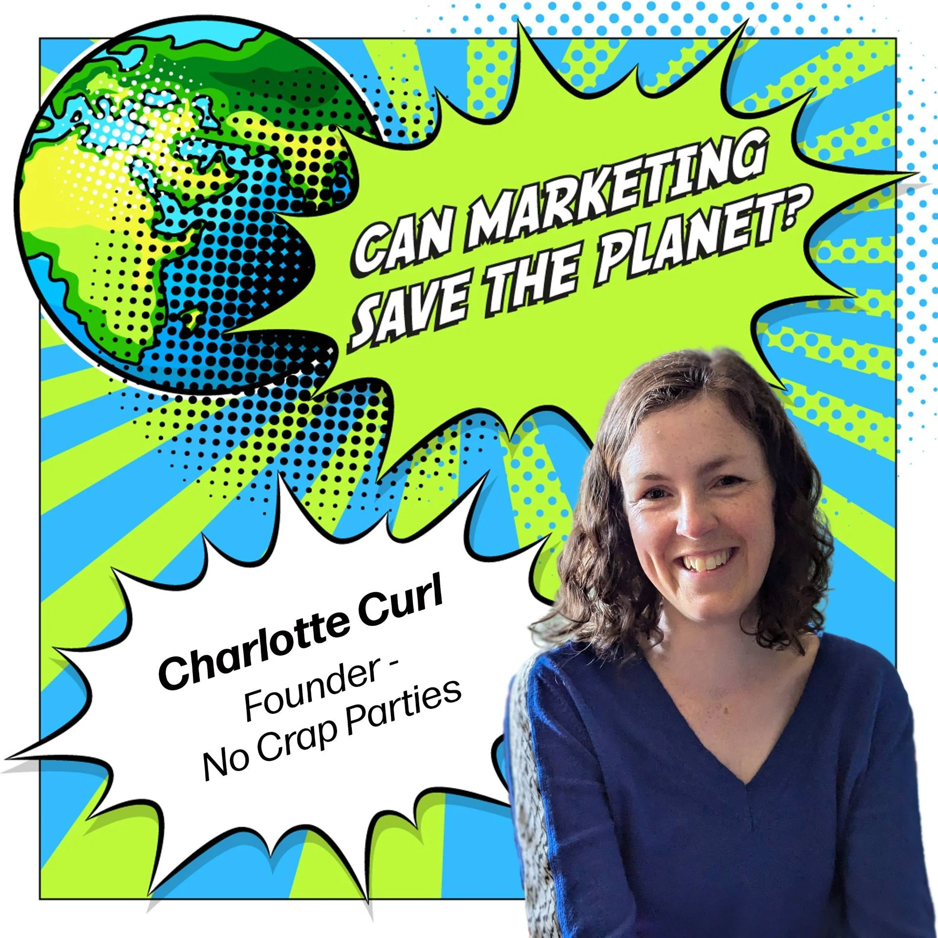 Episode 126: ‘No Crap Parties - The Movement Changing the Culture of Gifting’ with Charlotte Curl, Founder