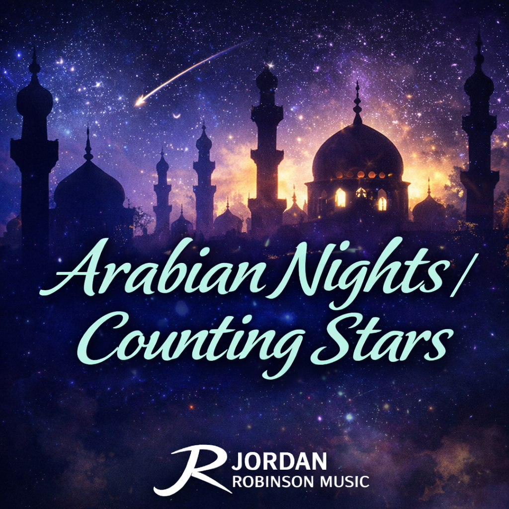 Arabian Nights/Counting Stars