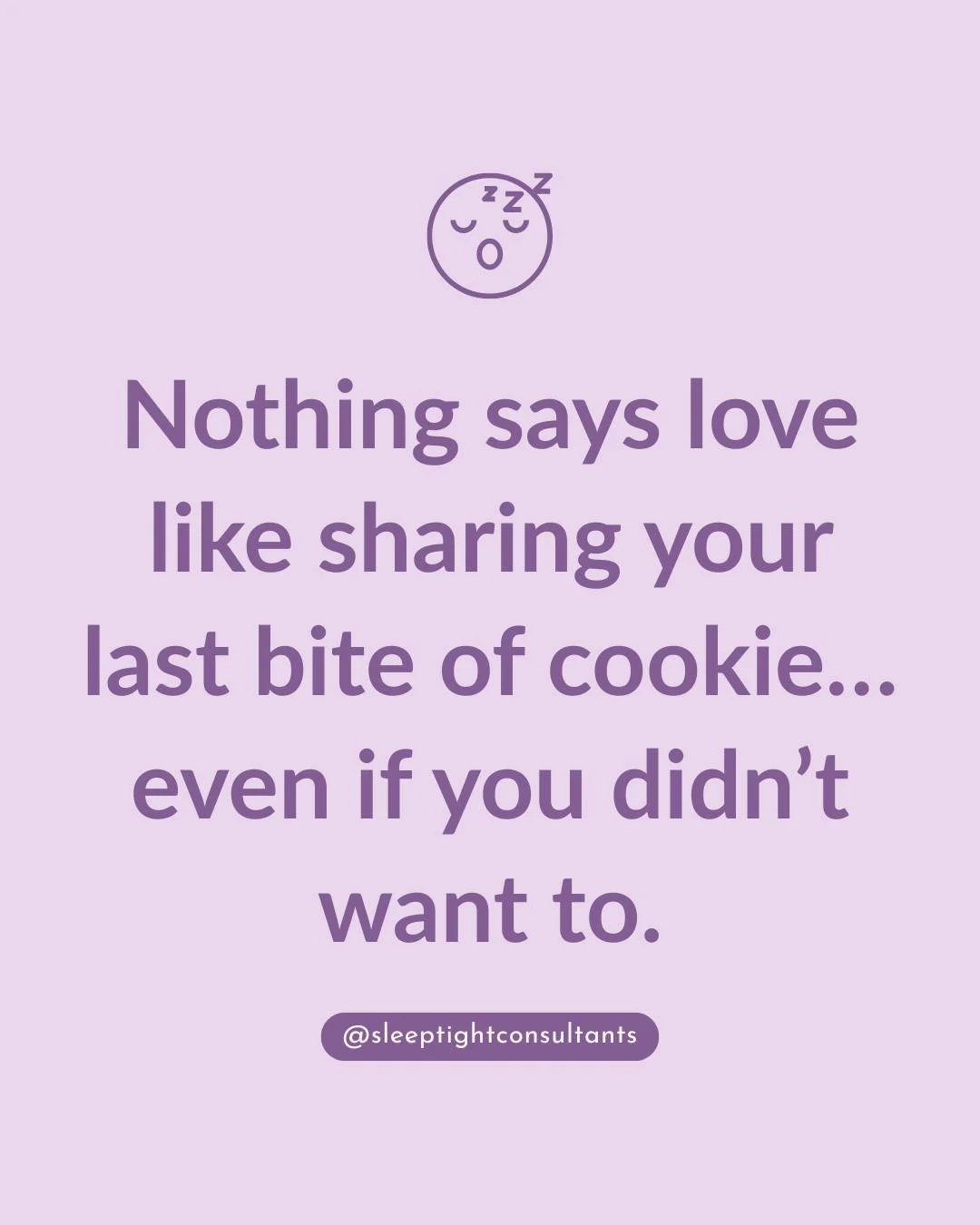 Who else has given up their last bite?? I know I have! 🤣 

#momlife #toddlermom #sleeptightconsultants