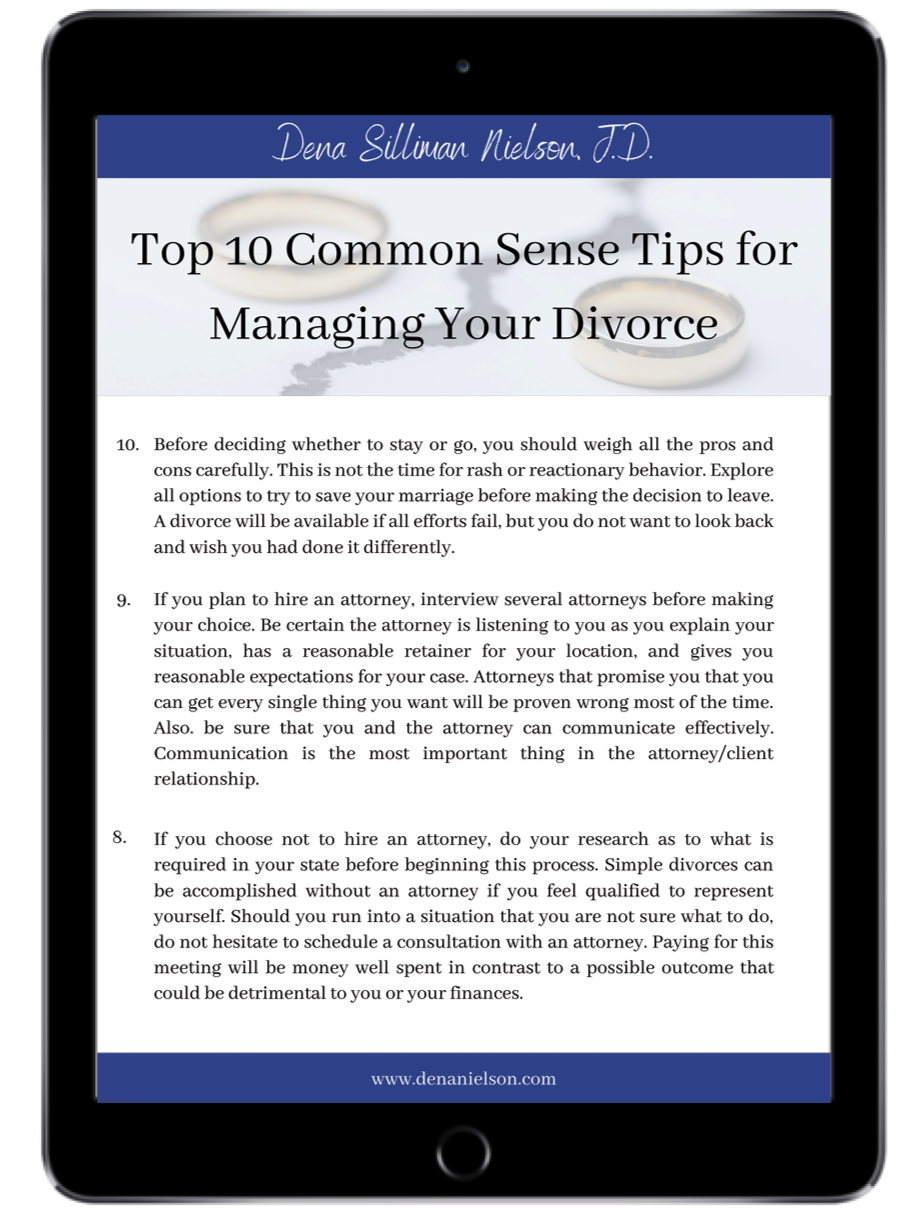 Top+10+Common+Sense+Tips+for+Managing+Your+Divorce-+Dena+Silliman+Nielson+%28Ipad%29.png