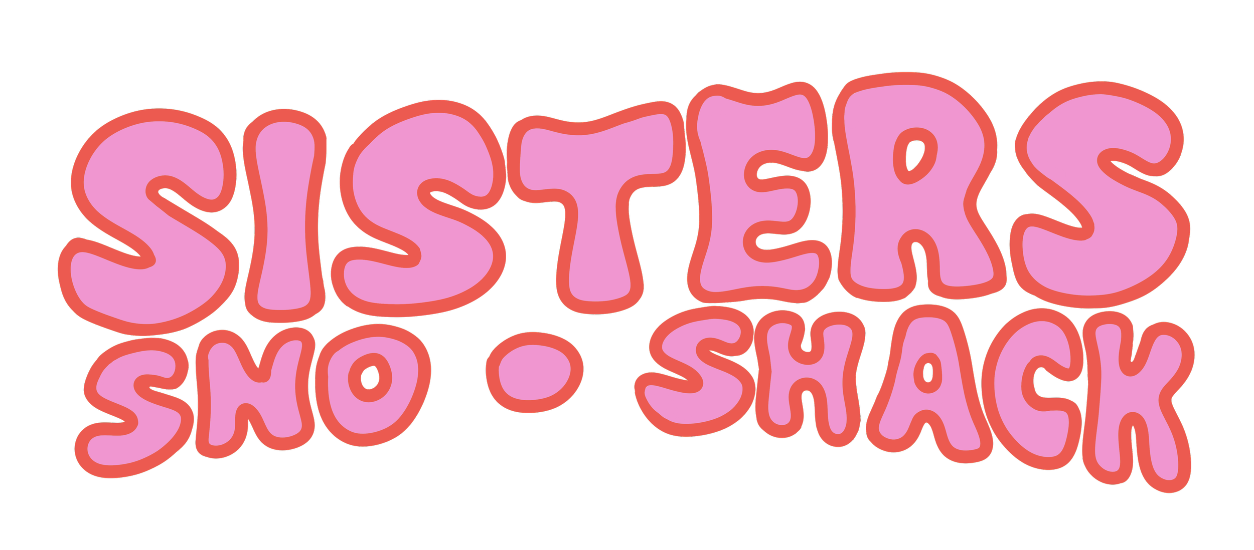 Bold pink and red text reading 'SISTERS SNO-SHACK' on a black background.