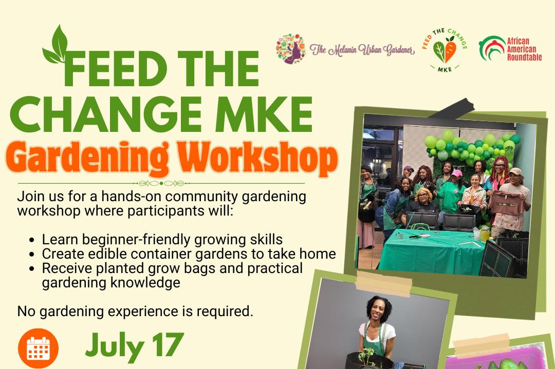 Feed the Change MKE Gardening Workshop