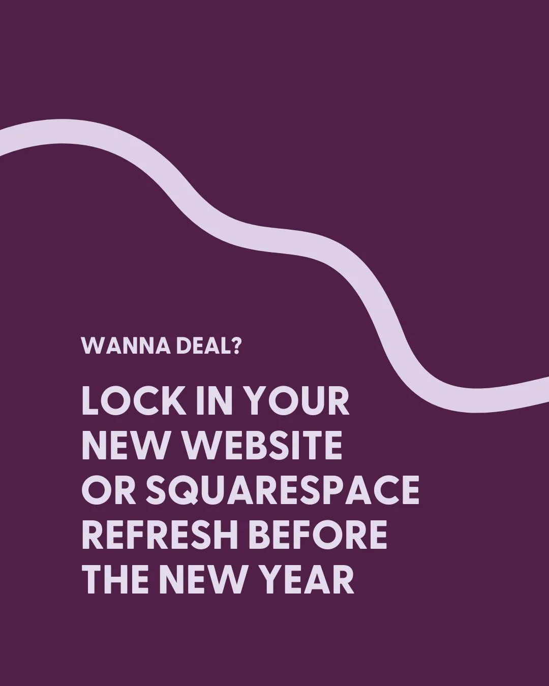 Wanna score yourself a deal? 

Prices are going up on 1 January, BUT you can lock in your semi-custom or custom Squarespace site, or a Squarespace refresh day, for current prices if you lock it in by 31 December 2025. Valid for projects starting Dec 