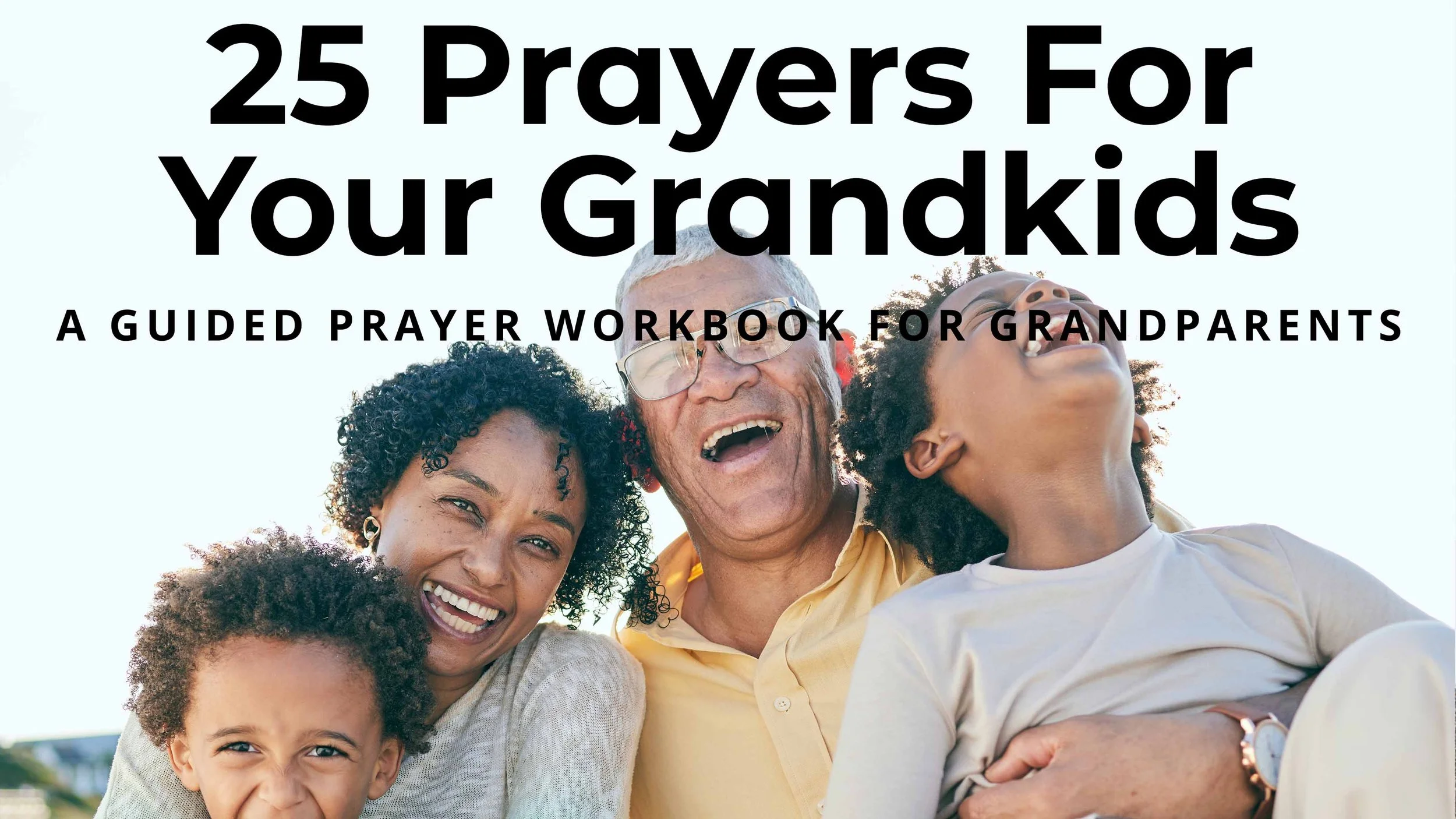 Prayer Guides For GrandKids copy.jpg
