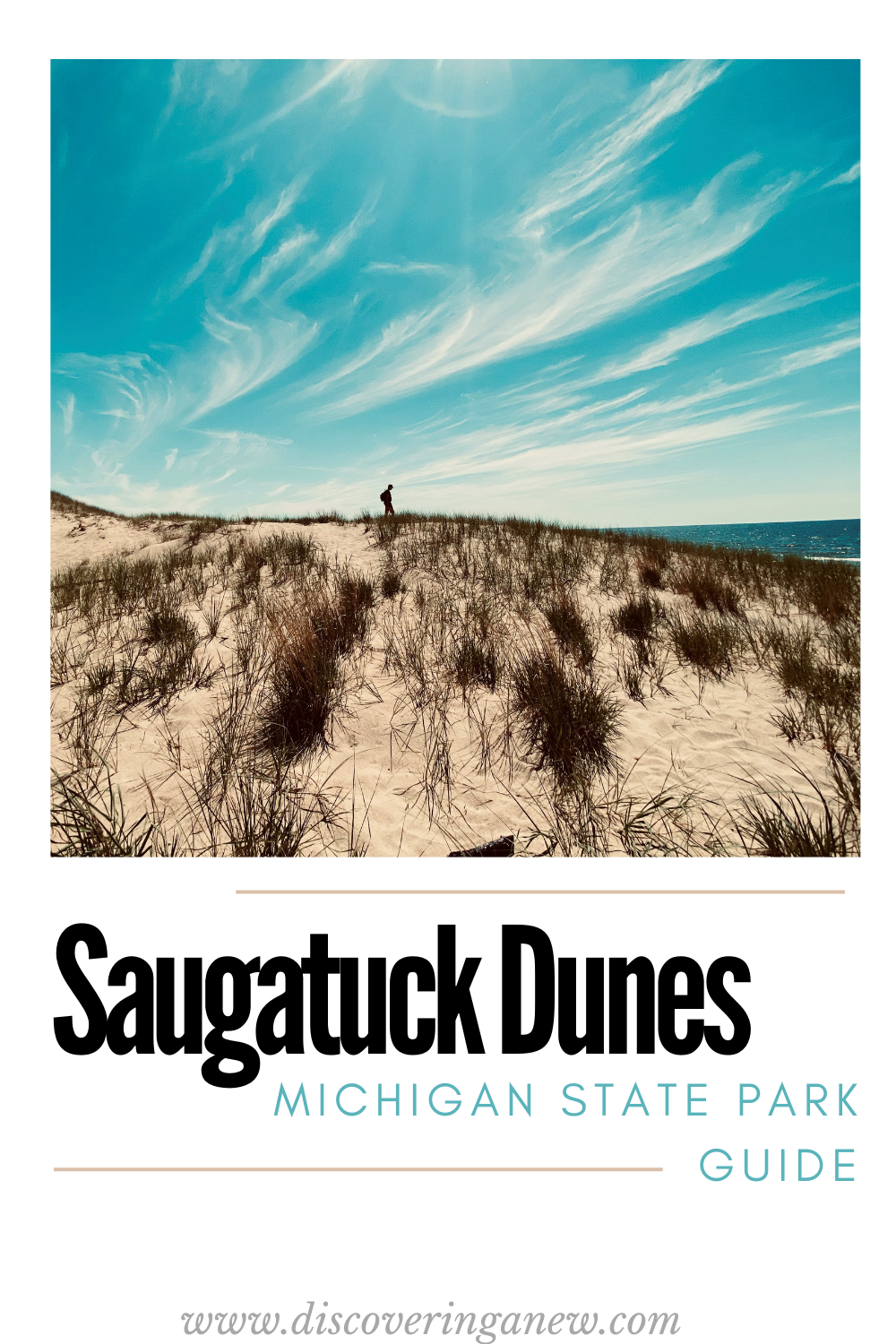 Spend a Day at Saugatuck Dunes State Park