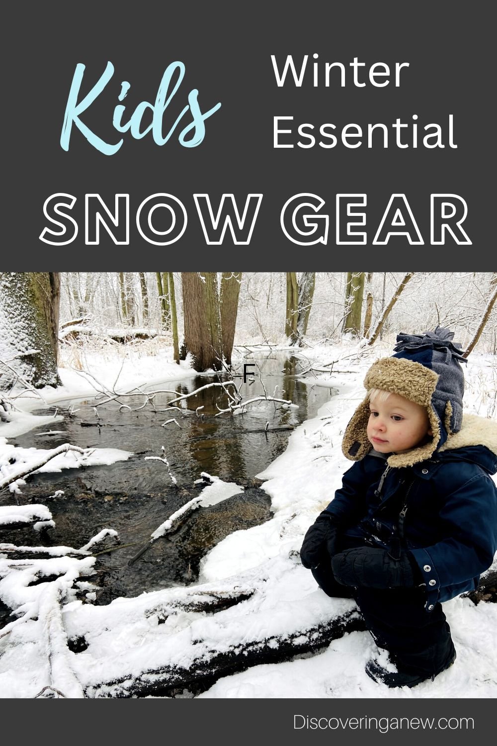 Winter Essential Snow Gear for Kids — discovering anew