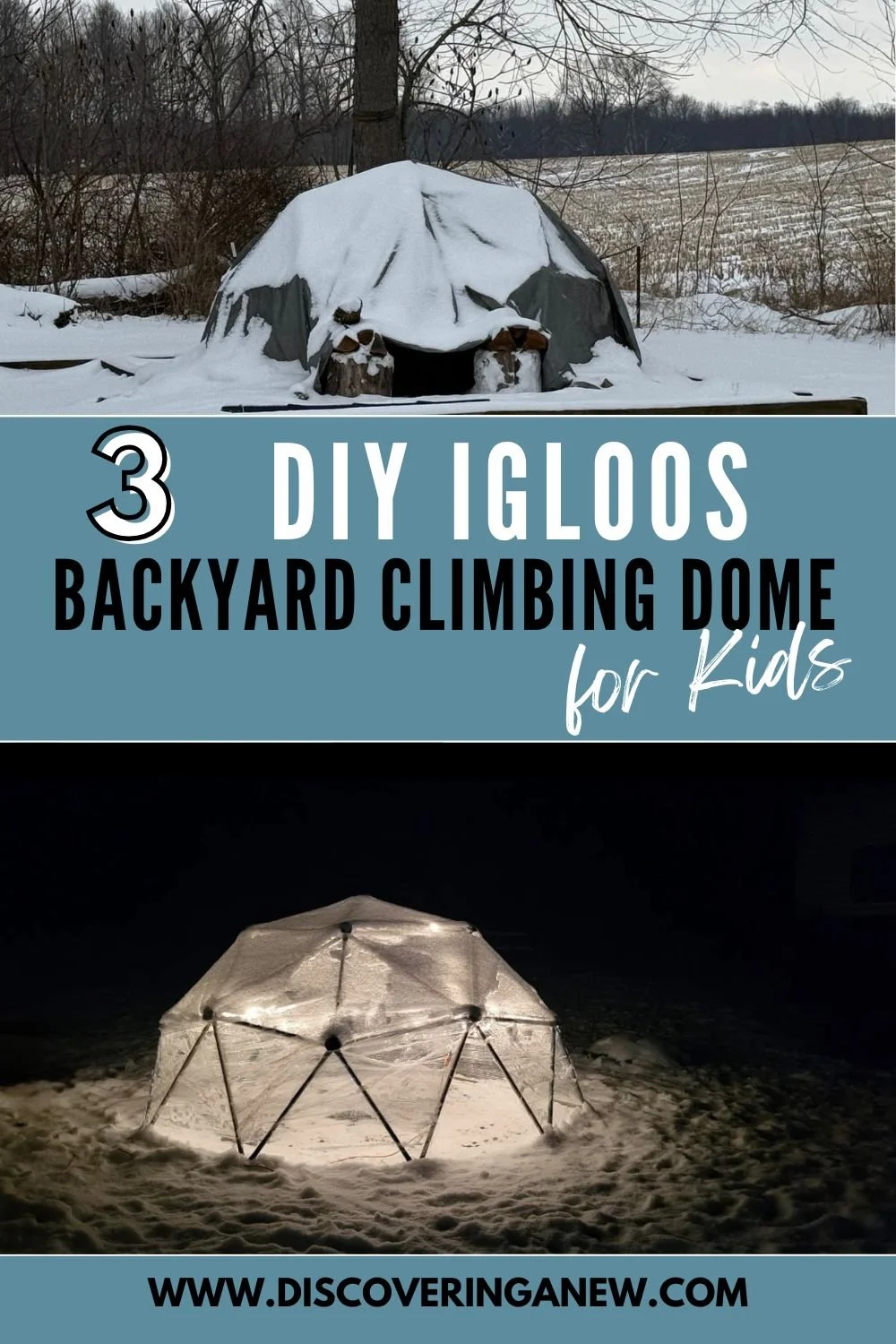 How to DIY: Steps for Making your Climbing Dome into a Igloo for the Winter