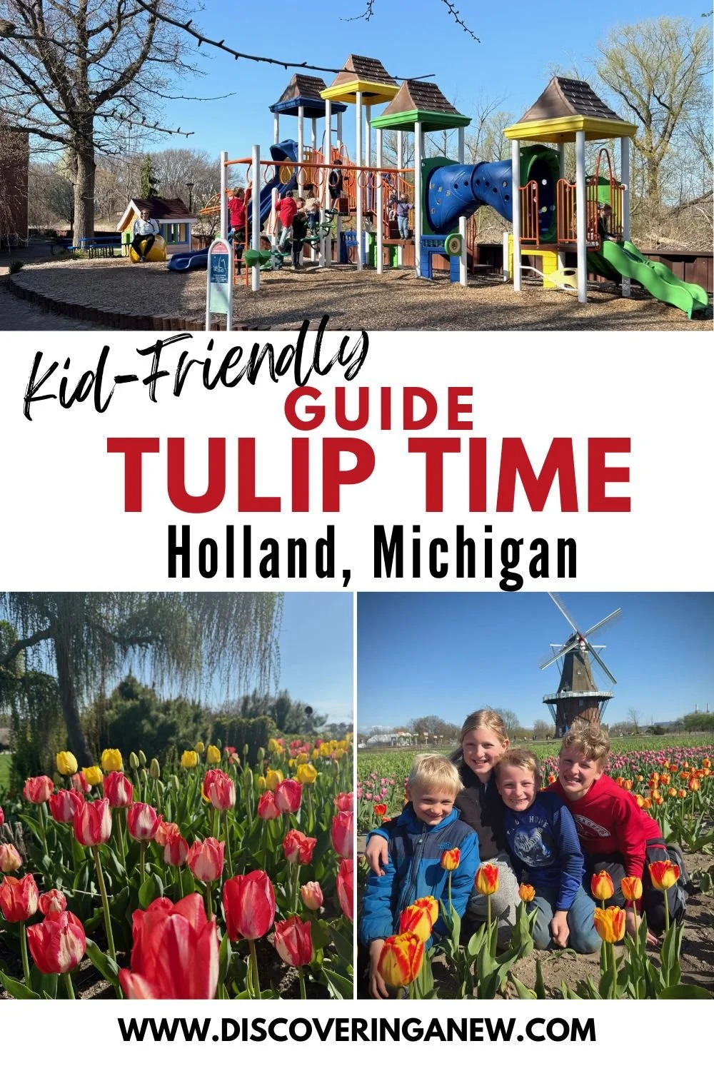 Time Out Michigan A Family Guide to Tulip Time in Holland, Michigan: Blooms, Bites and ...