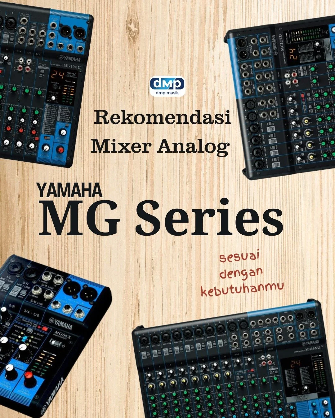 Butuh mixer yang serbaguna untuk segala kebutuhan? Jawabannya: Yamaha MG Series! 

Mixer andalan yang dipercaya para profesional di seluruh dunia. Dengan preamp D-PRE legendaris, suara yang dihasilkan jernih, detail, dan bebas distorsi.

Kecil-kecil 