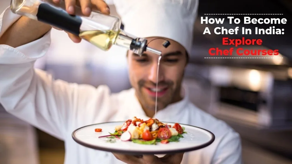 How To Become A Chef In India: Explore Chef Courses ! Jihm Blogs — Jihm -  Best Hotel Management College In Jodhpur, Rajasthan