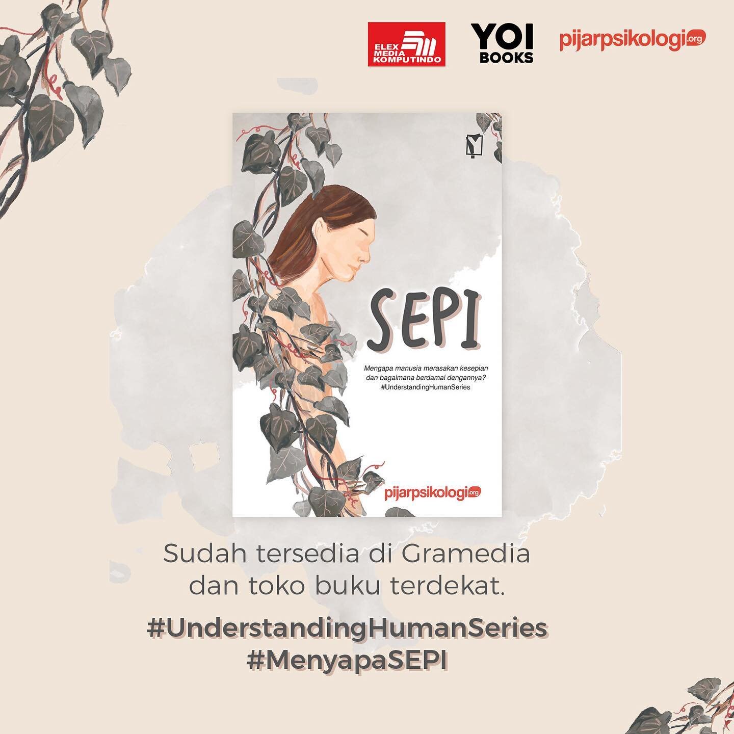 It's finally here!

Buku ketiga Pijar Psikologi yang merupakan seri dari #UnderstandingHumanSeries. Lahir dengan judul &quot;SEPI&quot;, buku ini mengulas mengenai mengapa manusia merasakan kesepian dan bagaimana berdamai dengannya. Ditulis oleh 17 p