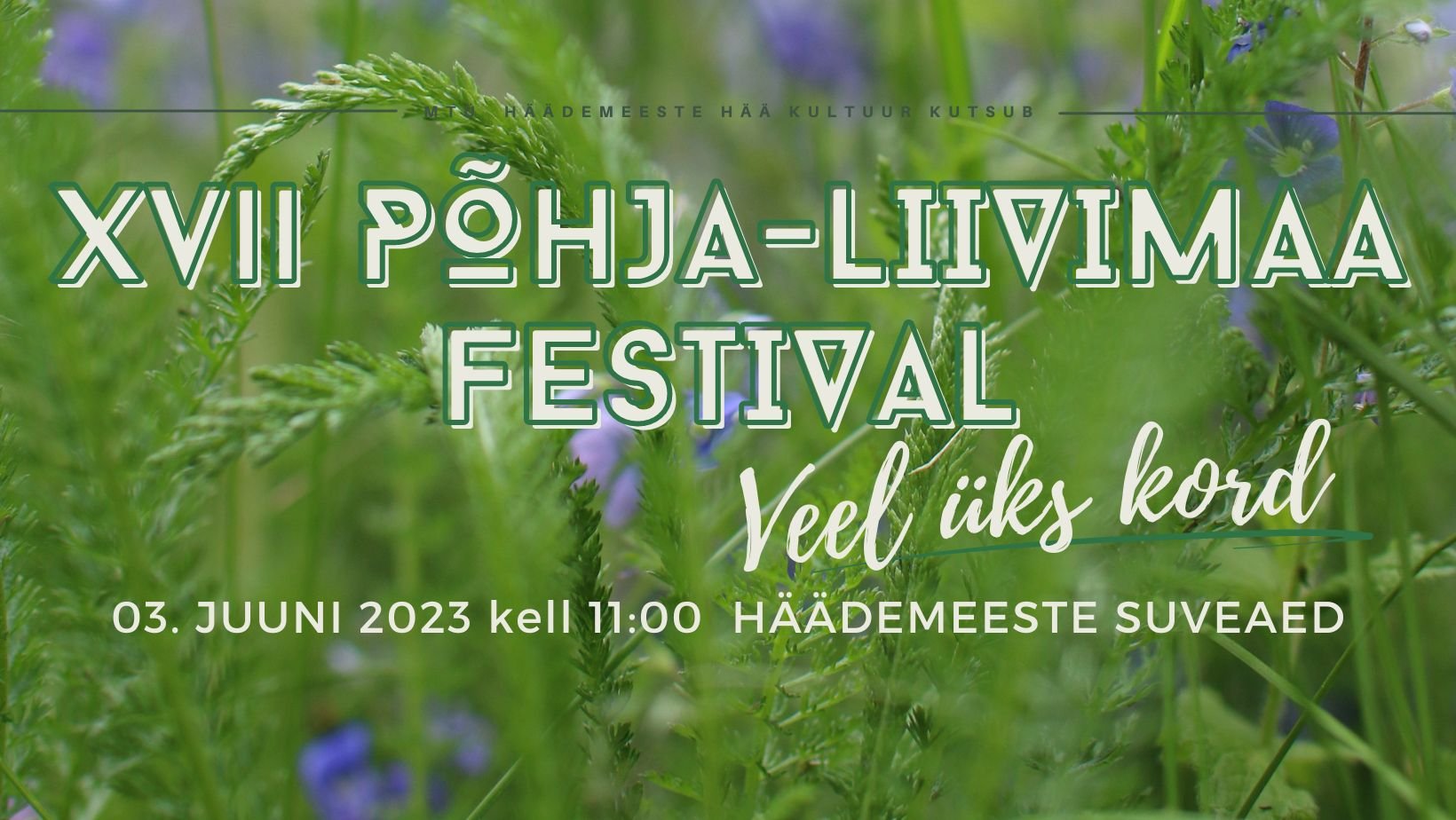 XVII Põhja-Liivimaa festival