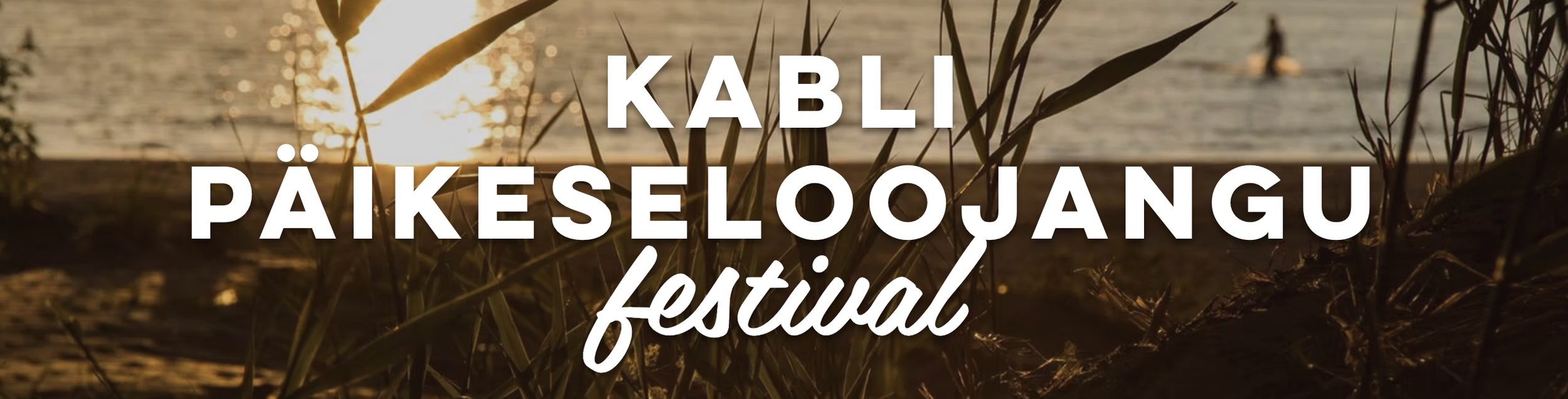 Päikeseloojangu festival Kablis